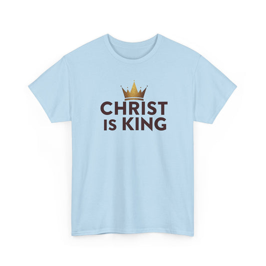 Christ Is King T-Shirt — Christian Faith Tee with Crown Graphic