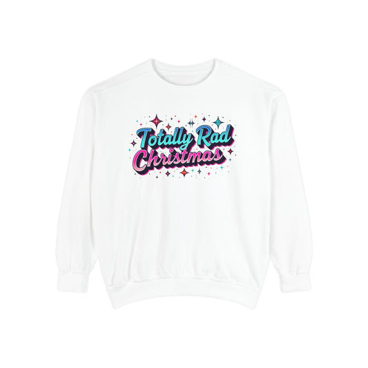 Totally Rad 90’s retro Christmas Sweatshirt — Retro 80s Holiday Crewneck