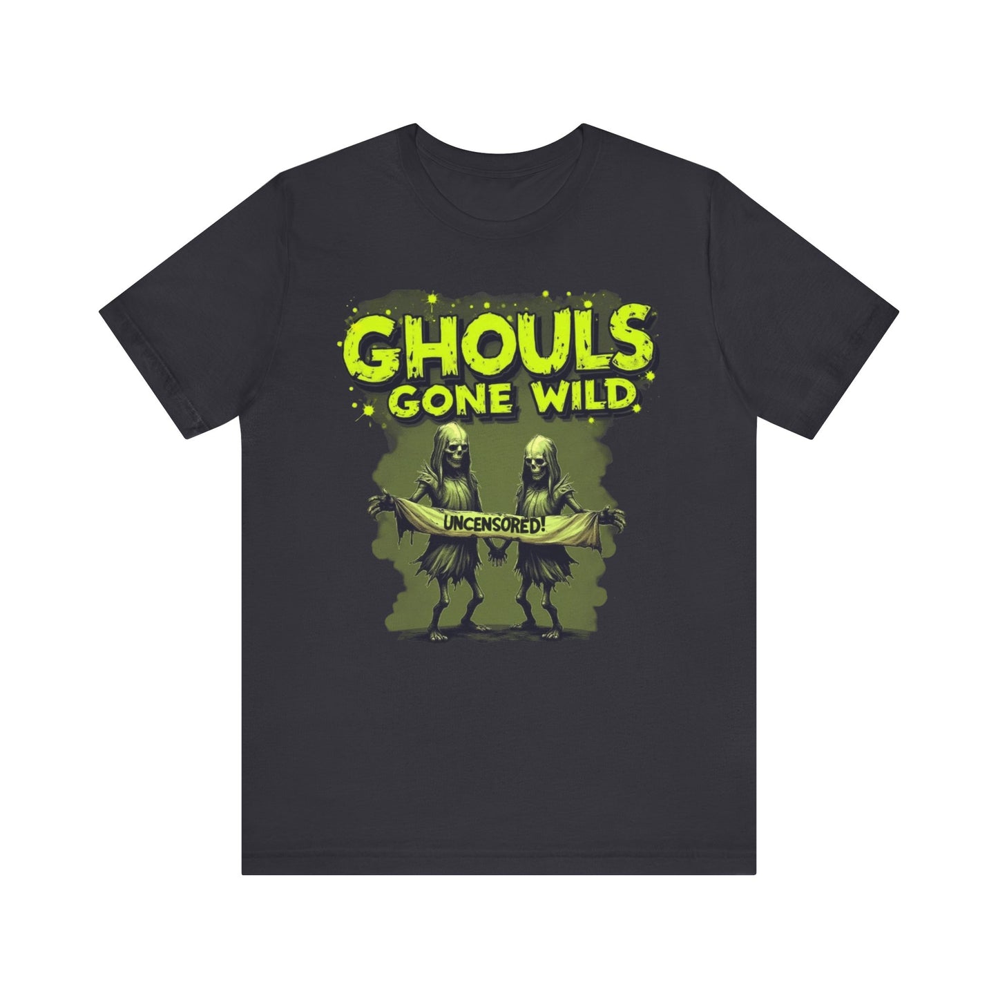 Ghouls Gone Wild Tee, Funny Halloween T-Shirt, Unisex Graphic Tee, Spooky Party Shirt, Casual Wear for Halloween