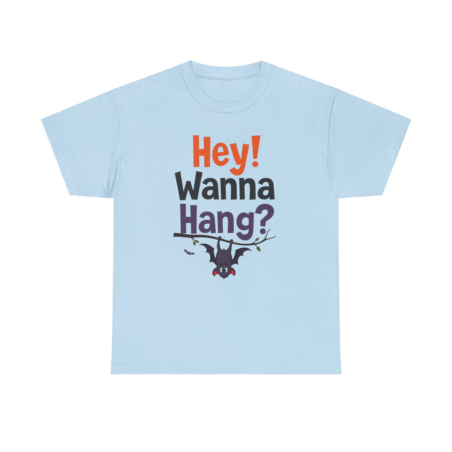 Wanna Hang, Bat Halloween Themed Unisex Heavy Cotton Tee - Fun & Spooky Graphic Tee, Perfect for Parties, Costume Events, Fall Celebrations, Gifts - Psychonaut Swag