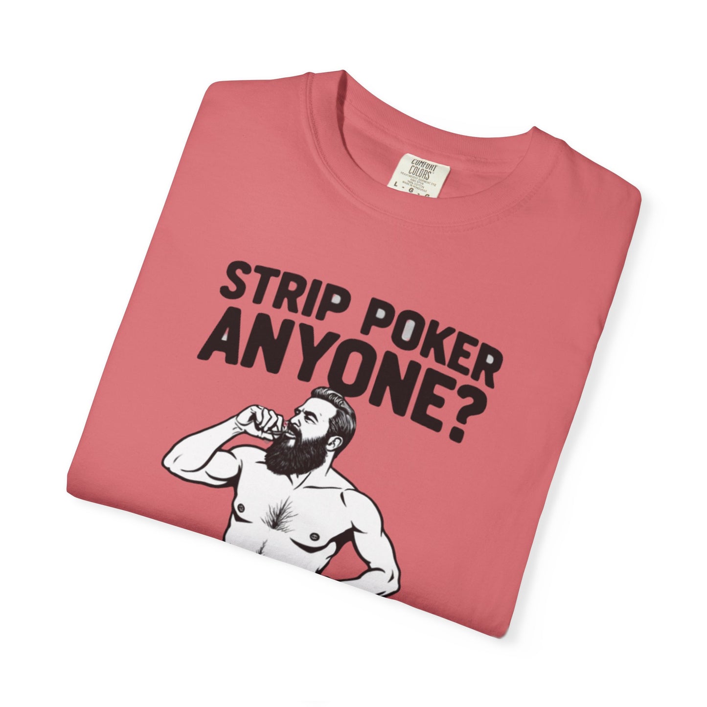Strip Poker Humor T-Shirt, Funny Gift for Gamers, Men's Casual Tee, Party Outfit, Unique Dad Gift, Birthday or Game Night Attire