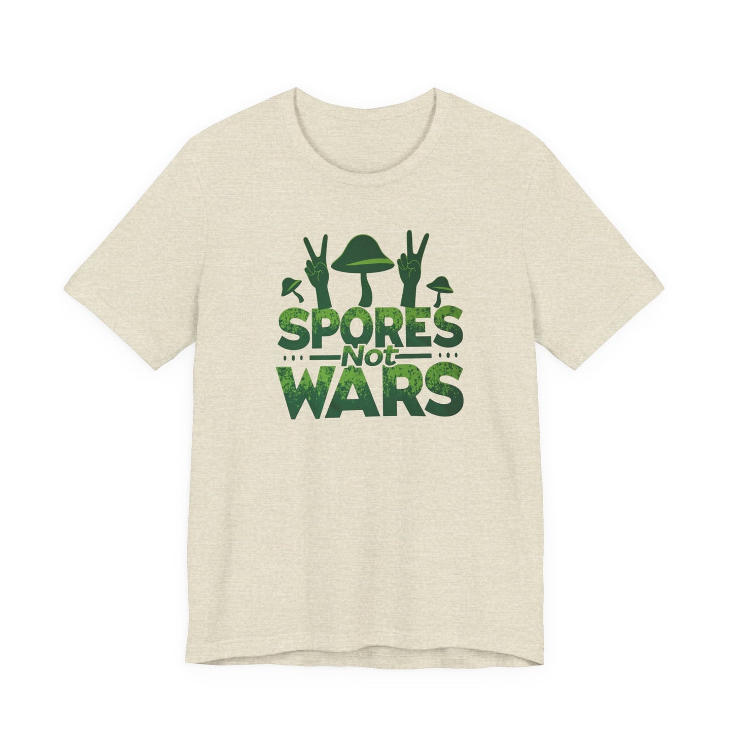 Spores Not Wars - Eco-Friendly Statement Shirt, Casual Wear, Gift for Nature Lovers, Unique Graphic Tee, Sustainable Fashion - Psychonaut Swag