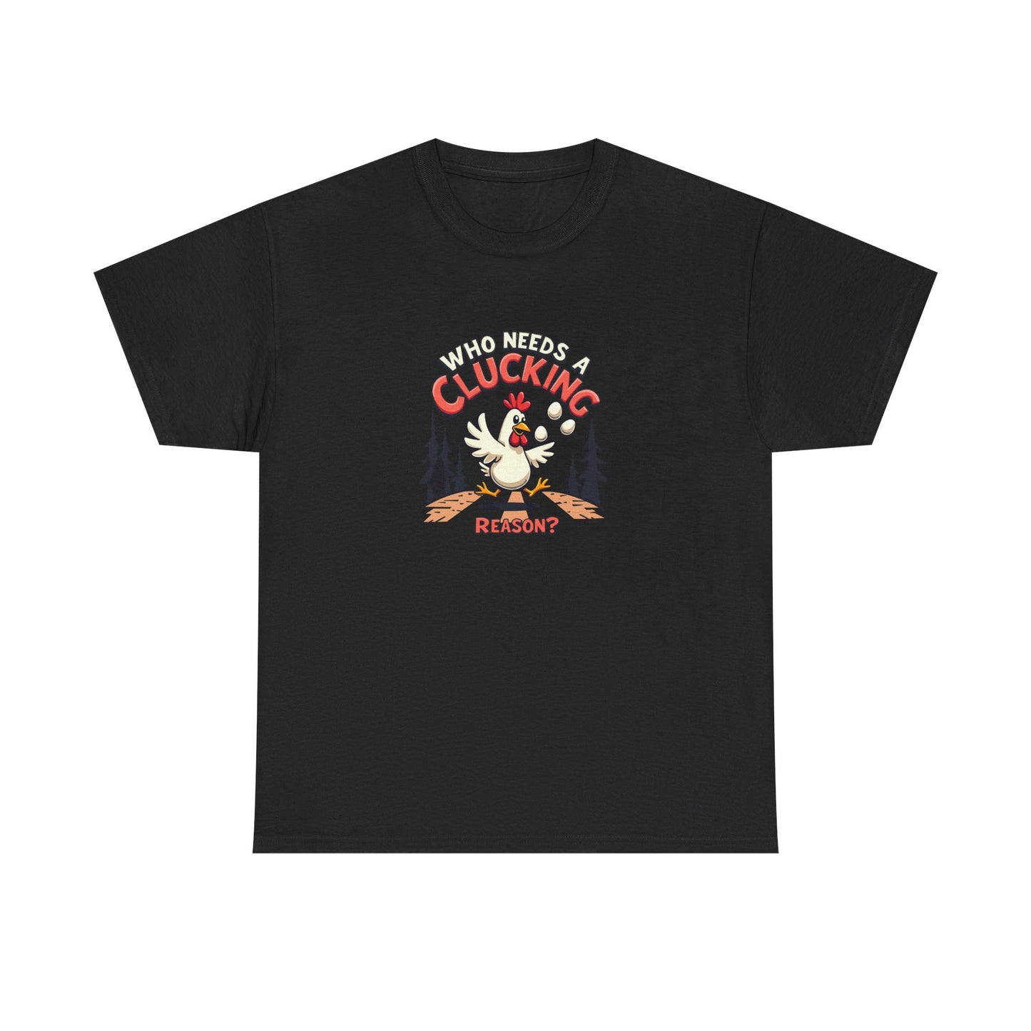 Funny Chicken Crossing Road, Themed Unisex Heavy Cotton Tee - "Who Needs a Clucking Reason?" - Psychonaut Swag