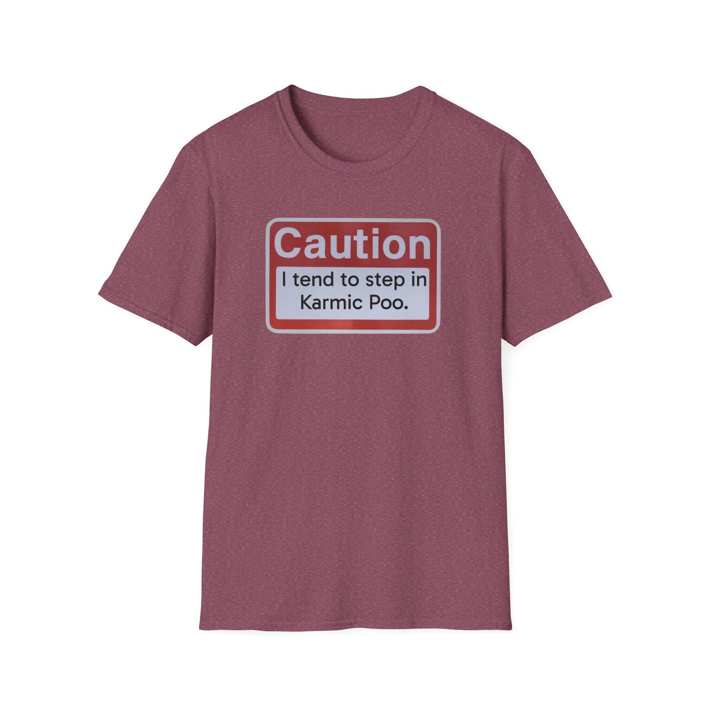 Caution, Karmic Poo, Unisex Softstyle T-Shirt - Psychonaut Swag