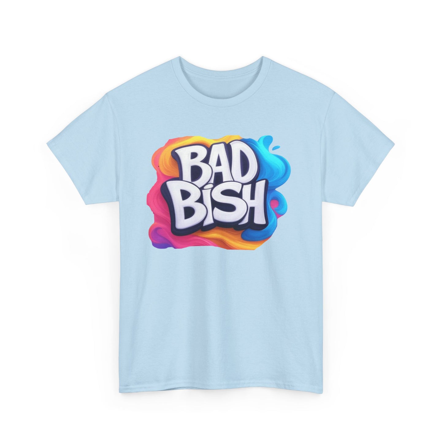 Colorful 'Bad Bish' Unisex Heavy Cotton Tee - Fun and Edgy T-Shirt for Confident Style - Psychonaut Swag