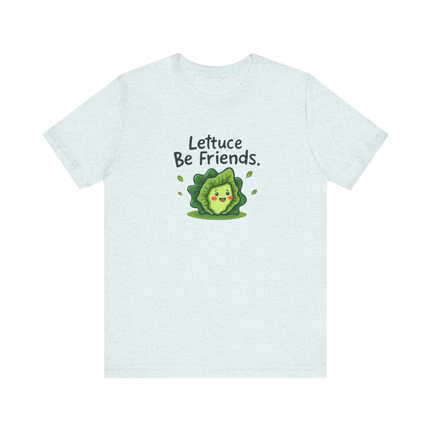 Lettuce Be Friends, Unisex Tee, Casual Wear, Gift for Vegetarians, Summer T-Shirt, Eco-Friendly Apparel - Psychonaut Swag