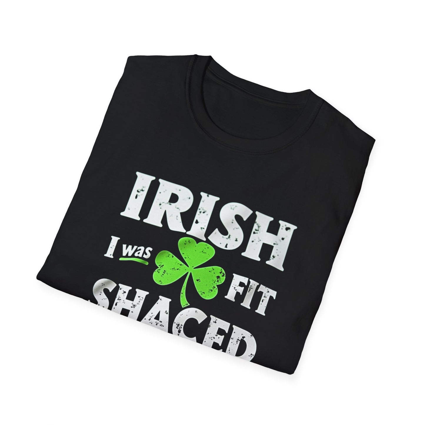 Irish I Was Fit Shaced St. Patrick's Day T-Shirt
