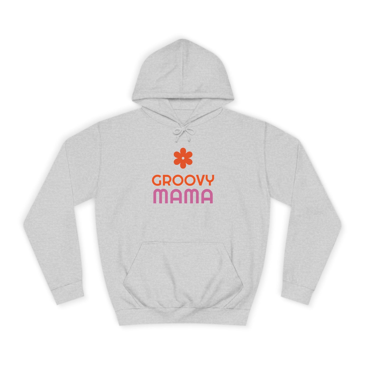 Groovy Mama Unisex College Hoodie - Psychonaut Swag