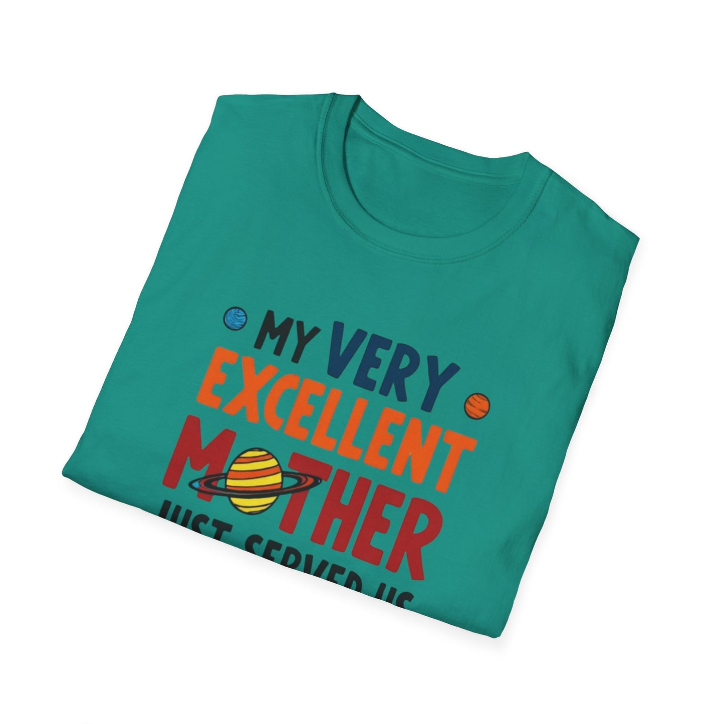Planet order tee, Day T-Shirt, Unisex Gift for Moms, Excellent Mother Shirt, Nachos Lover Tee, Casual Wear, Family Gathering Top