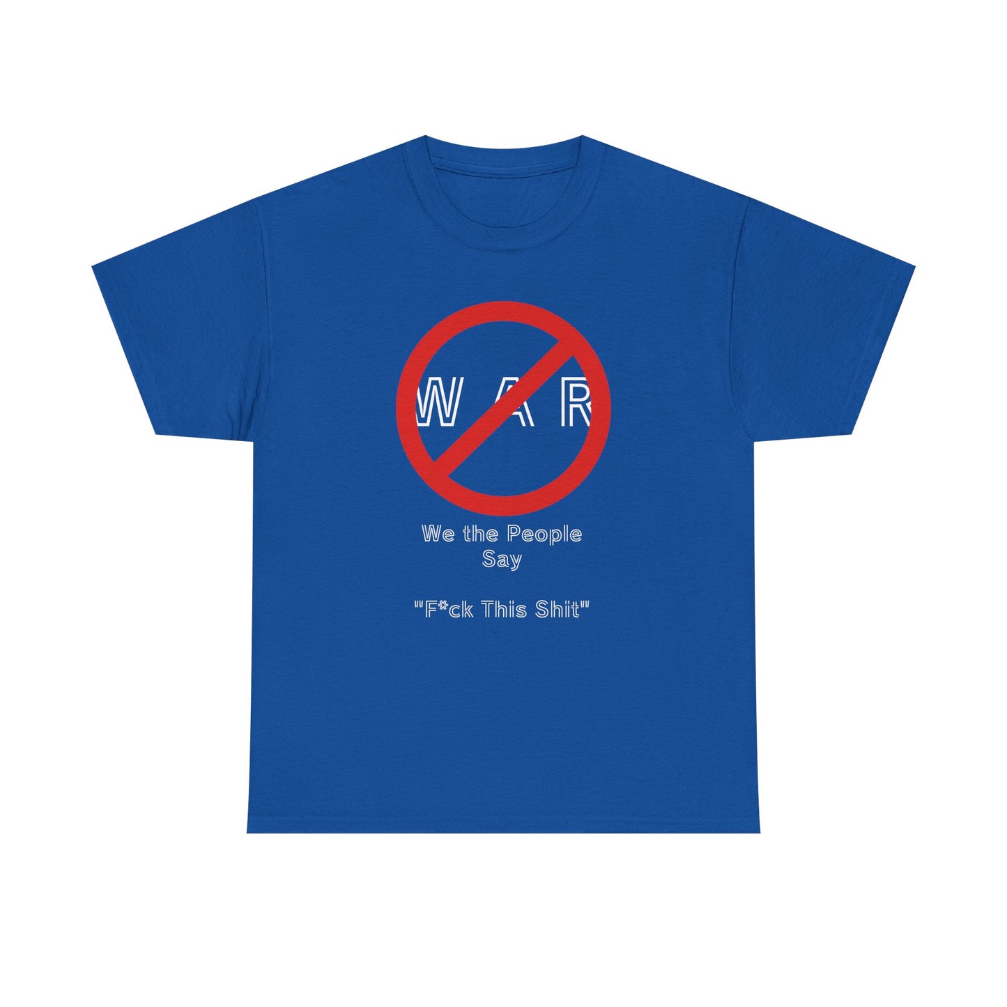 No War, Unisex Heavy Cotton Tee - Psychonaut Swag