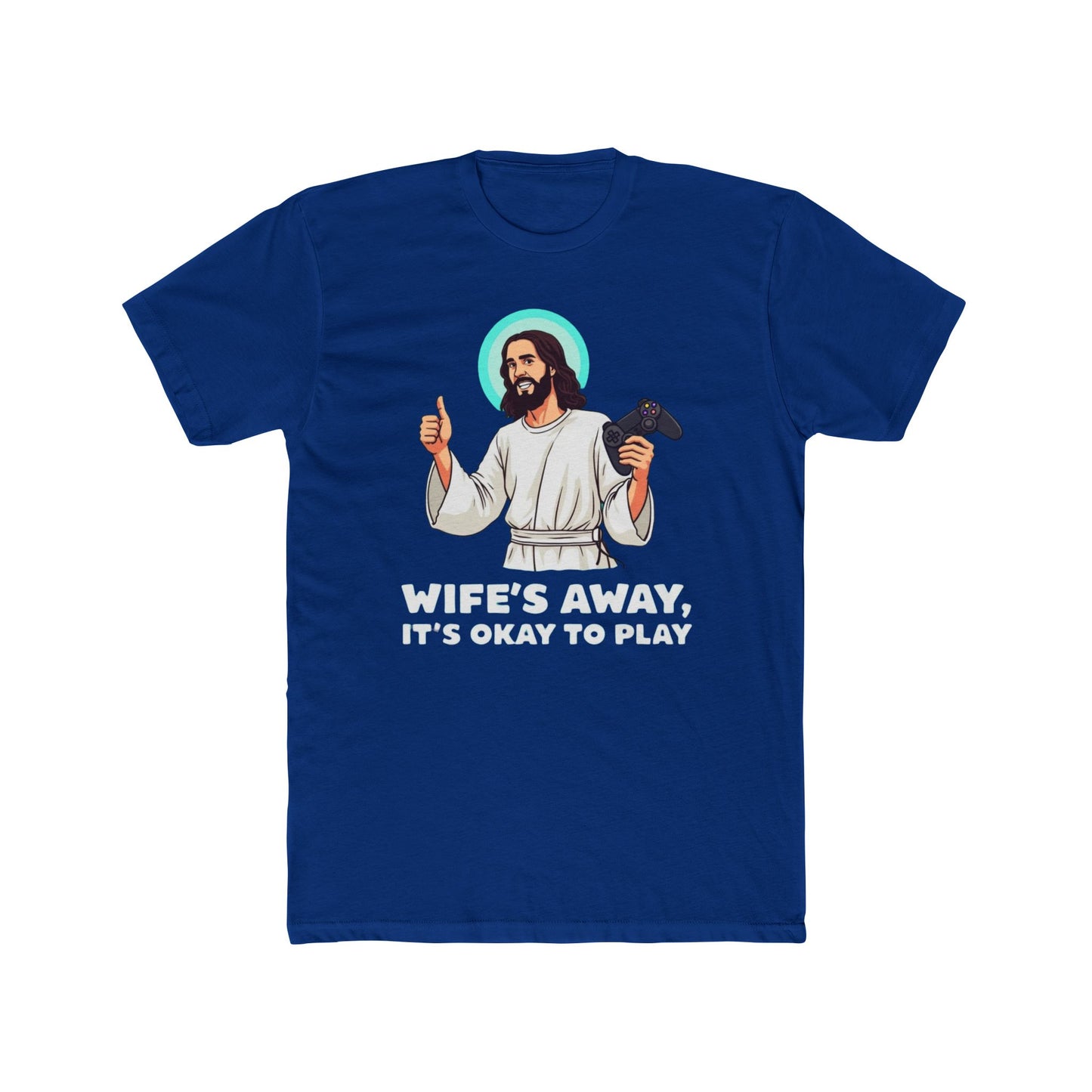 Wife’s away, Jesus tee, Playful Unisex Crew Tee with Humorous Design - Psychonaut Swag