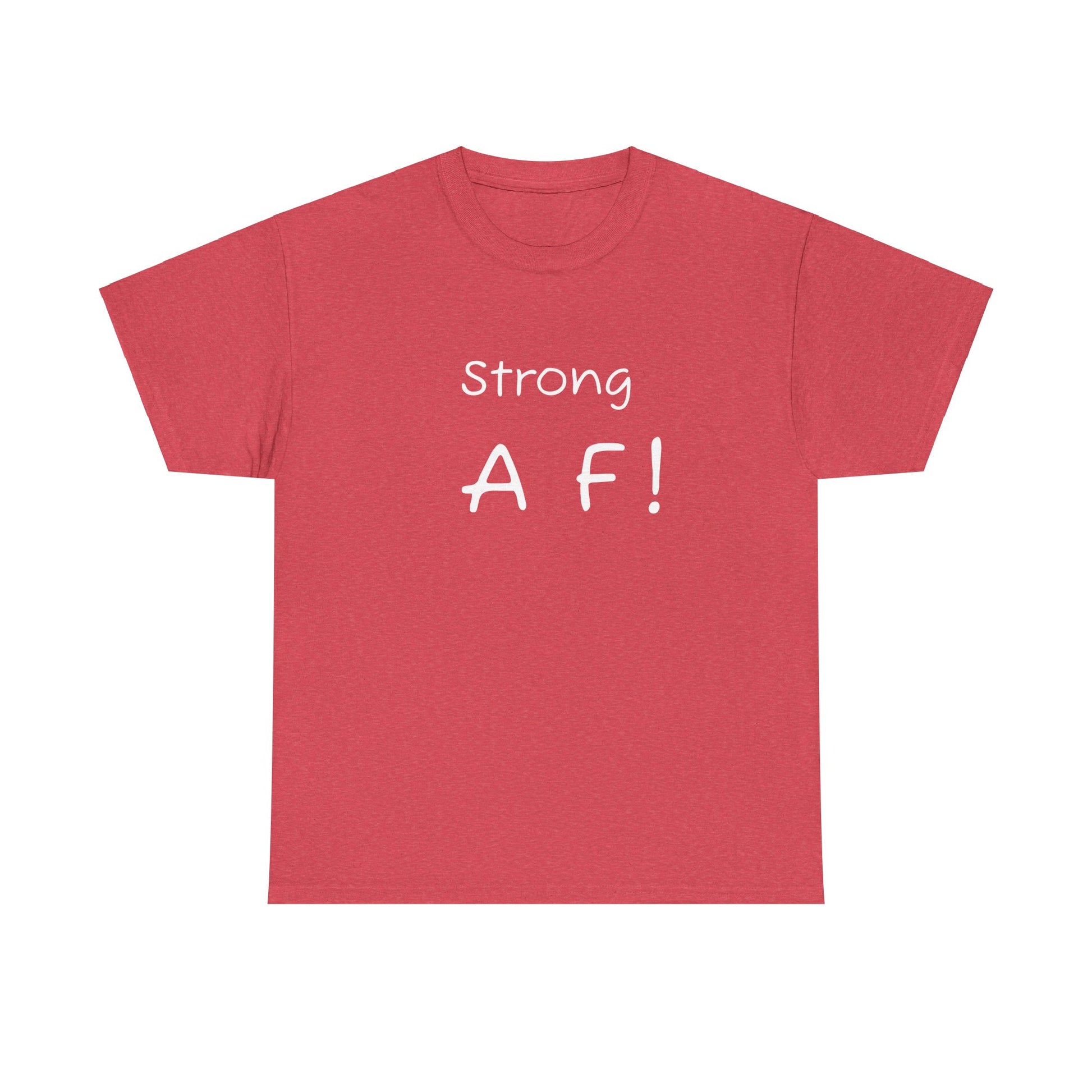 Tee Shirt - To Be Strong Is Awesome Motivational Quote - Psychonaut Swag