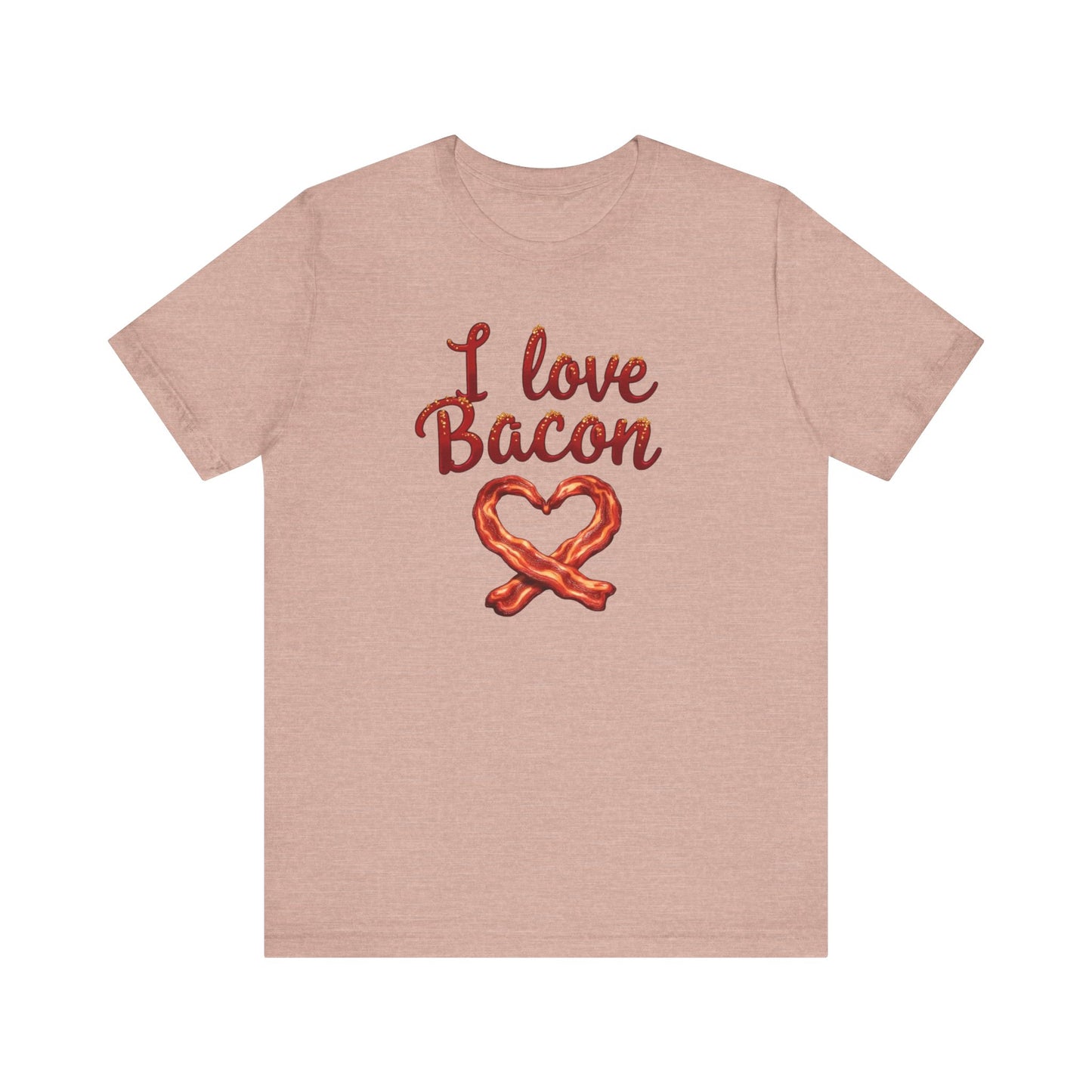 I Love Bacon Unisex Tee - Perfect for Food Lovers, Casual Outings, Gift for Bacon Fans, Foodie T-Shirt, Fun Cooking Tee - Psychonaut Swag
