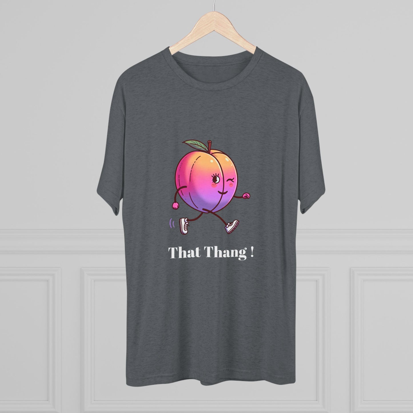 When a nice peach walks by, you gotta look. Unisex Tri-Blend Crew Tee - Psychonaut Swag