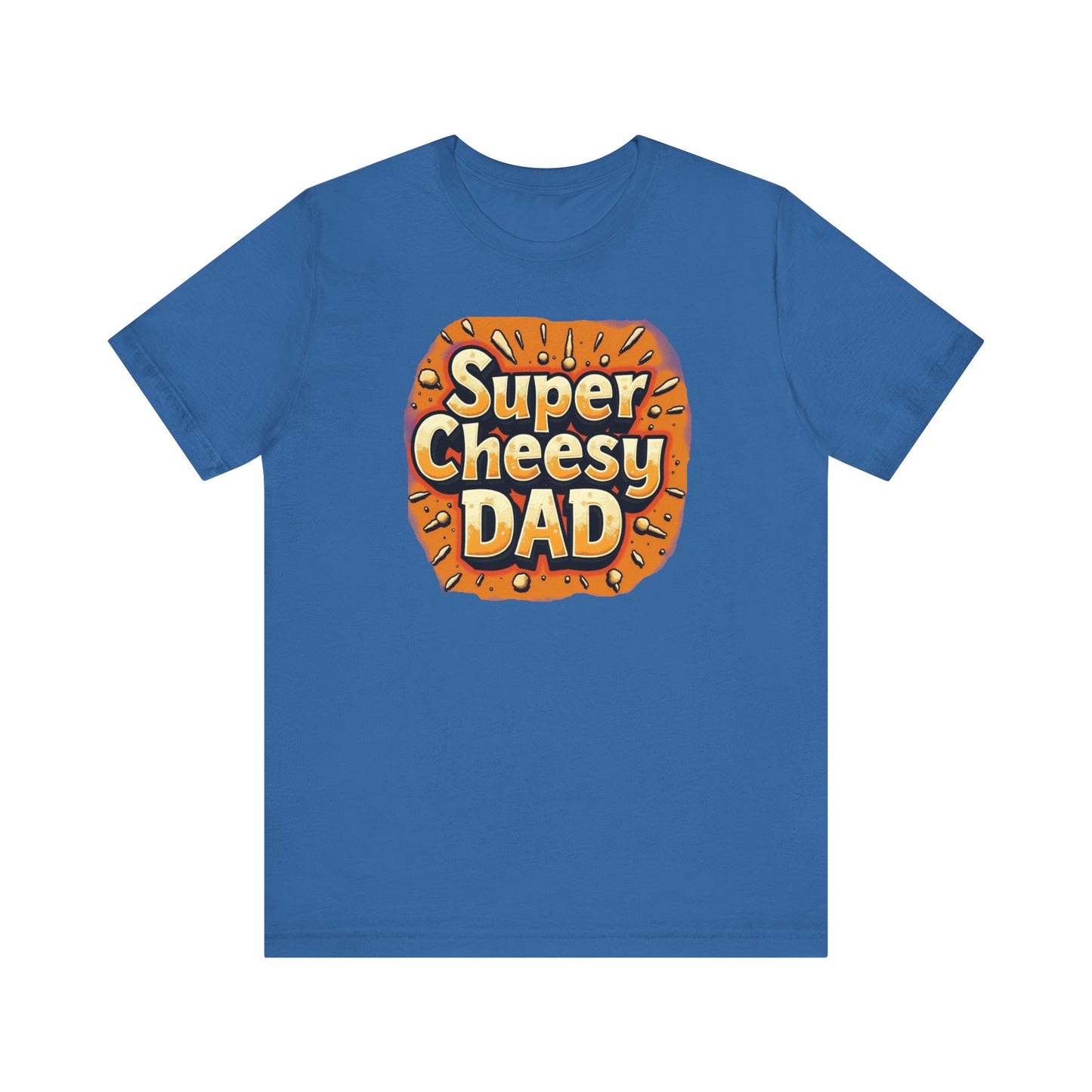 Super Cheesy Dad Unisex Tee | Fun Father's Day Gift, Casual Outfit, Family Gatherings, Dad Joke Apparel, Cheesy Humor Shirt - Psychonaut Swag