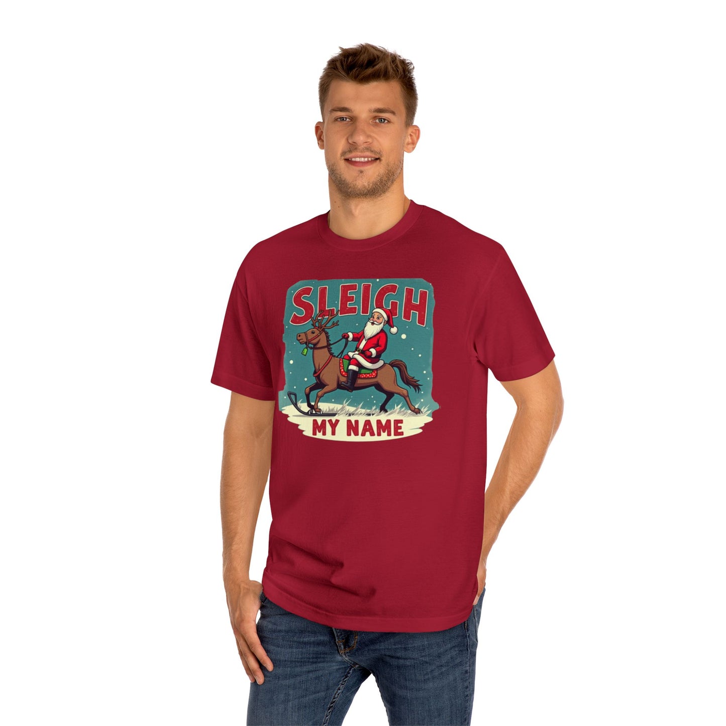 Sleigh My Name Christmas Tee — Personalized Santa Reindeer Holiday Shirt