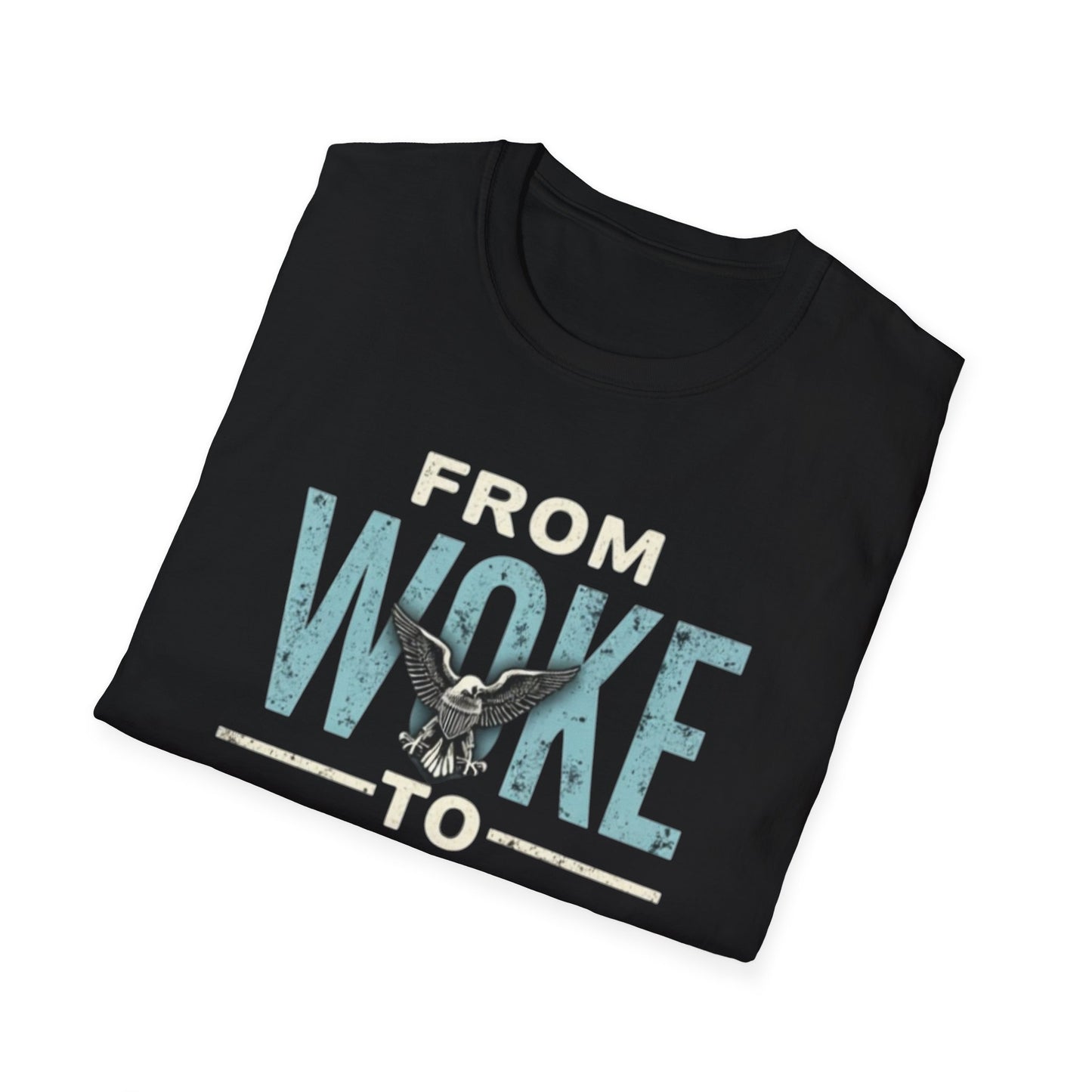 Woke to Right, Graphic Tee - From Woke to Right, Casual Wear, Gift for Friends, Statement T-Shirt, Everyday Fashion, Political Humor - Psychonaut Swag