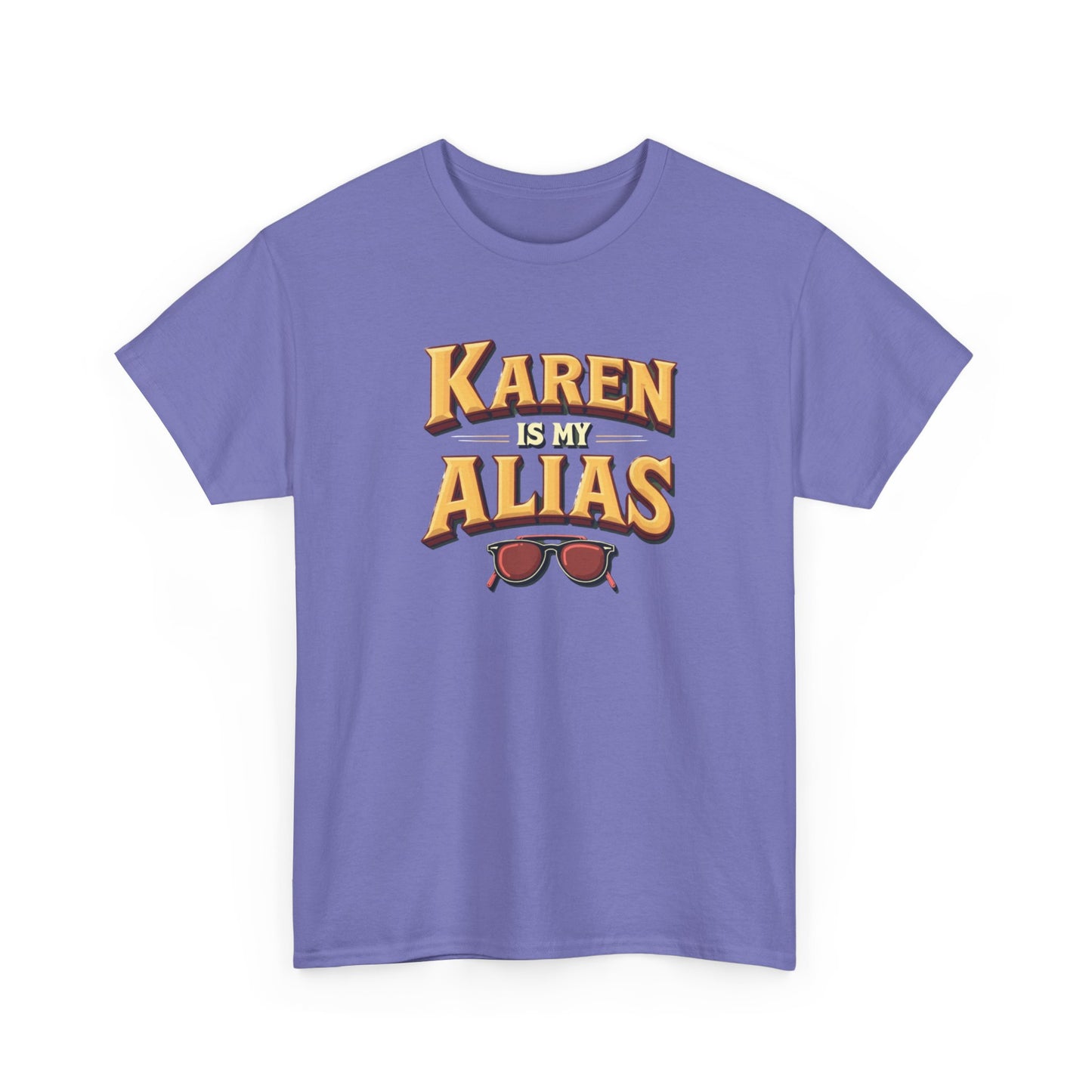 Karen is my Alias, Shirt, Casual Humor T-Shirt, Gift for Friends, Unique Party Wear - Psychonaut Swag