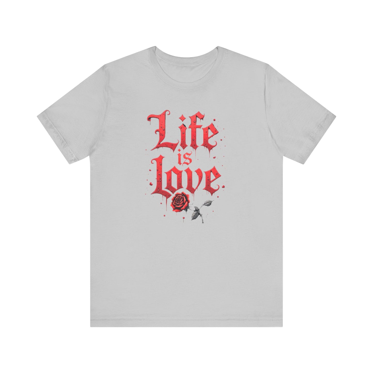 Life is Love Shirt, Love Themed Apparel, Gift for Couples, Valentine's Day Top - Psychonaut Swag