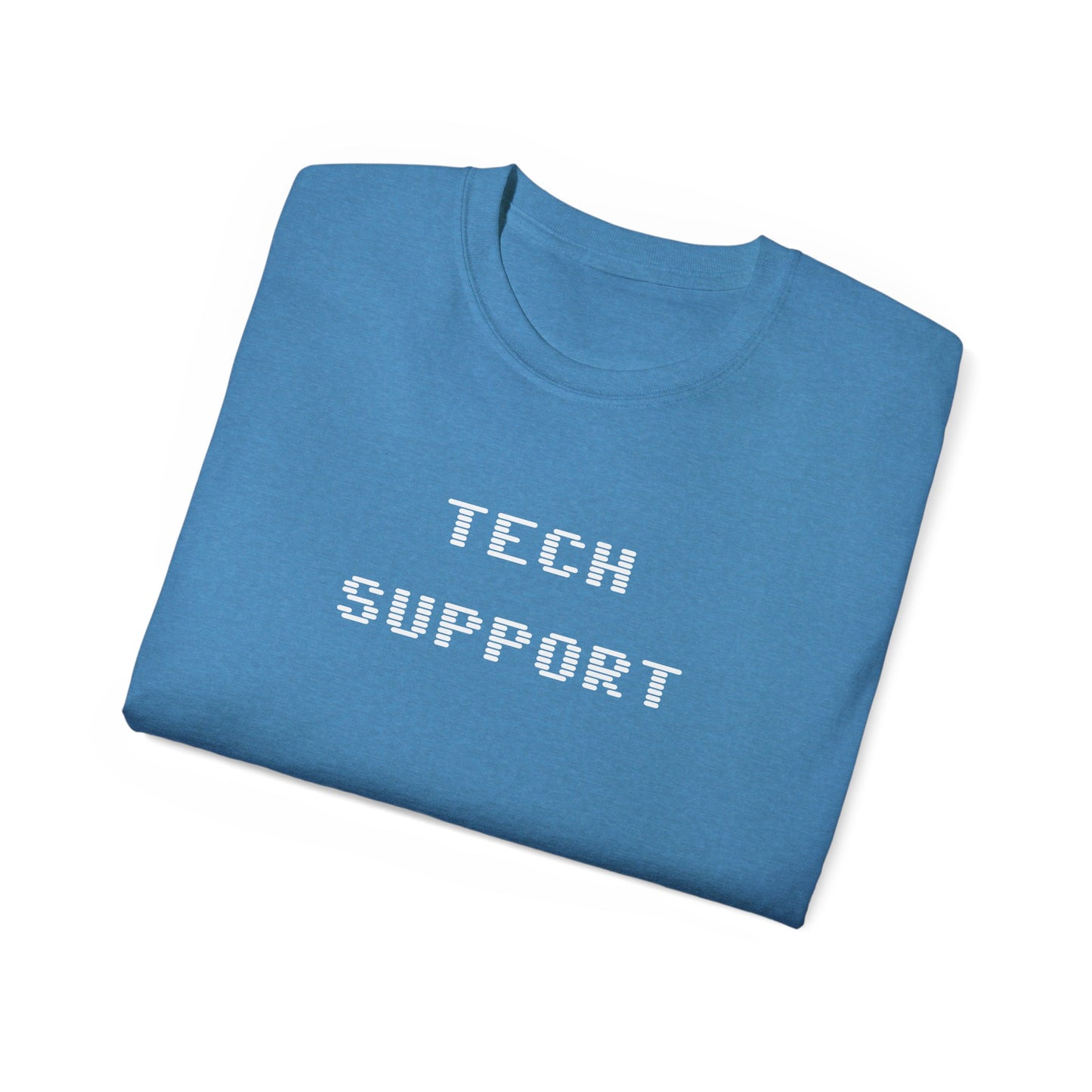 Tech Support Unisex Ultra Cotton Tee - Psychonaut Swag
