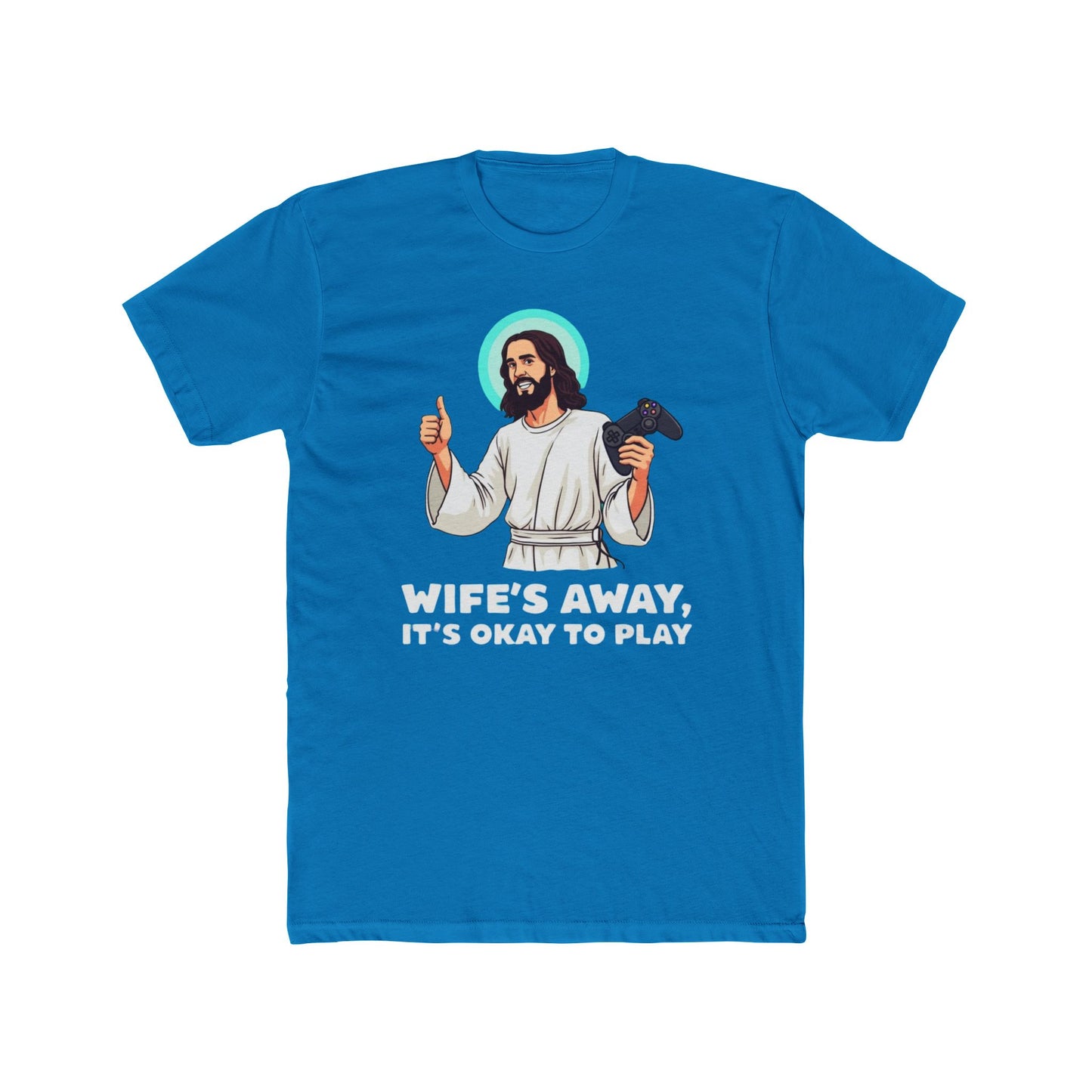 Wife’s away, Jesus tee, Playful Unisex Crew Tee with Humorous Design - Psychonaut Swag