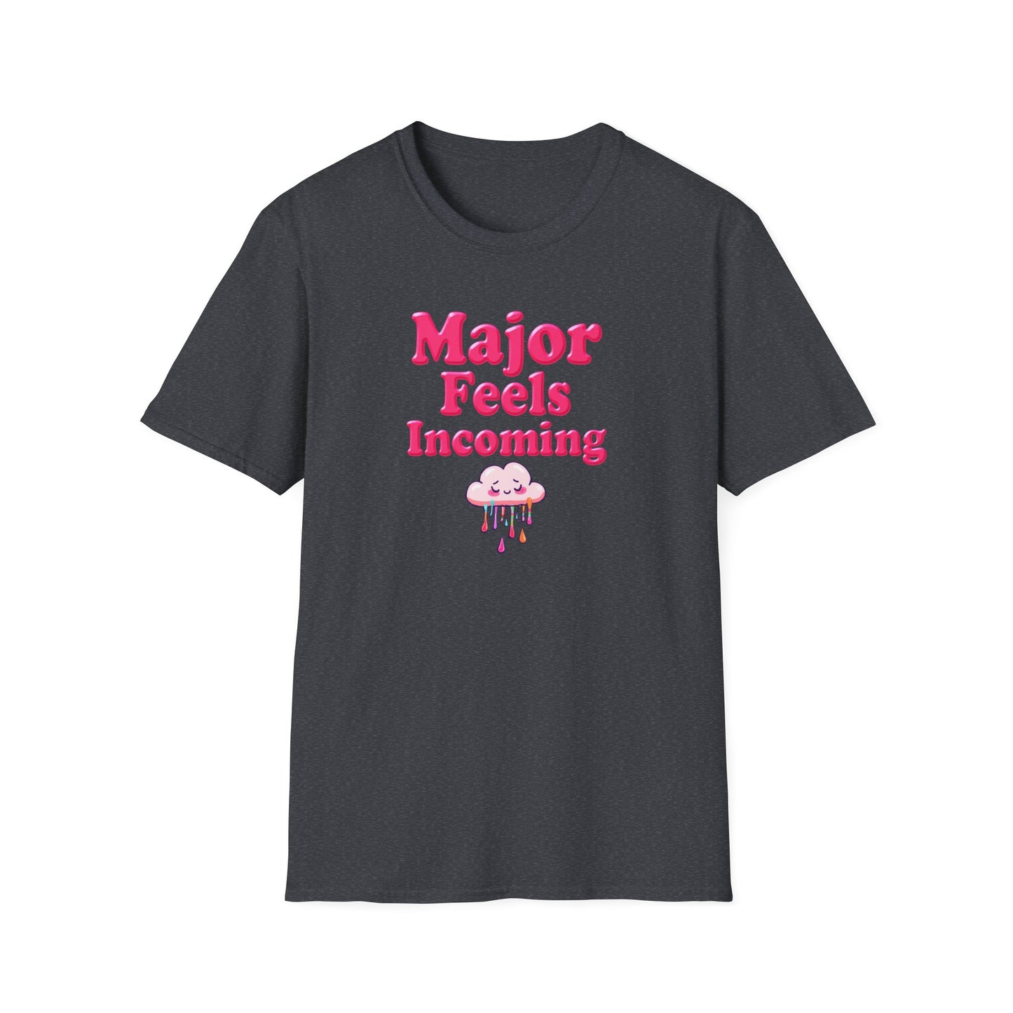 Major Feels Incoming Unisex T-Shirt, Fun Tee, Gifts for Friends, Casual Wear, Summer Fashion, Birthday Gift - Psychonaut Swag