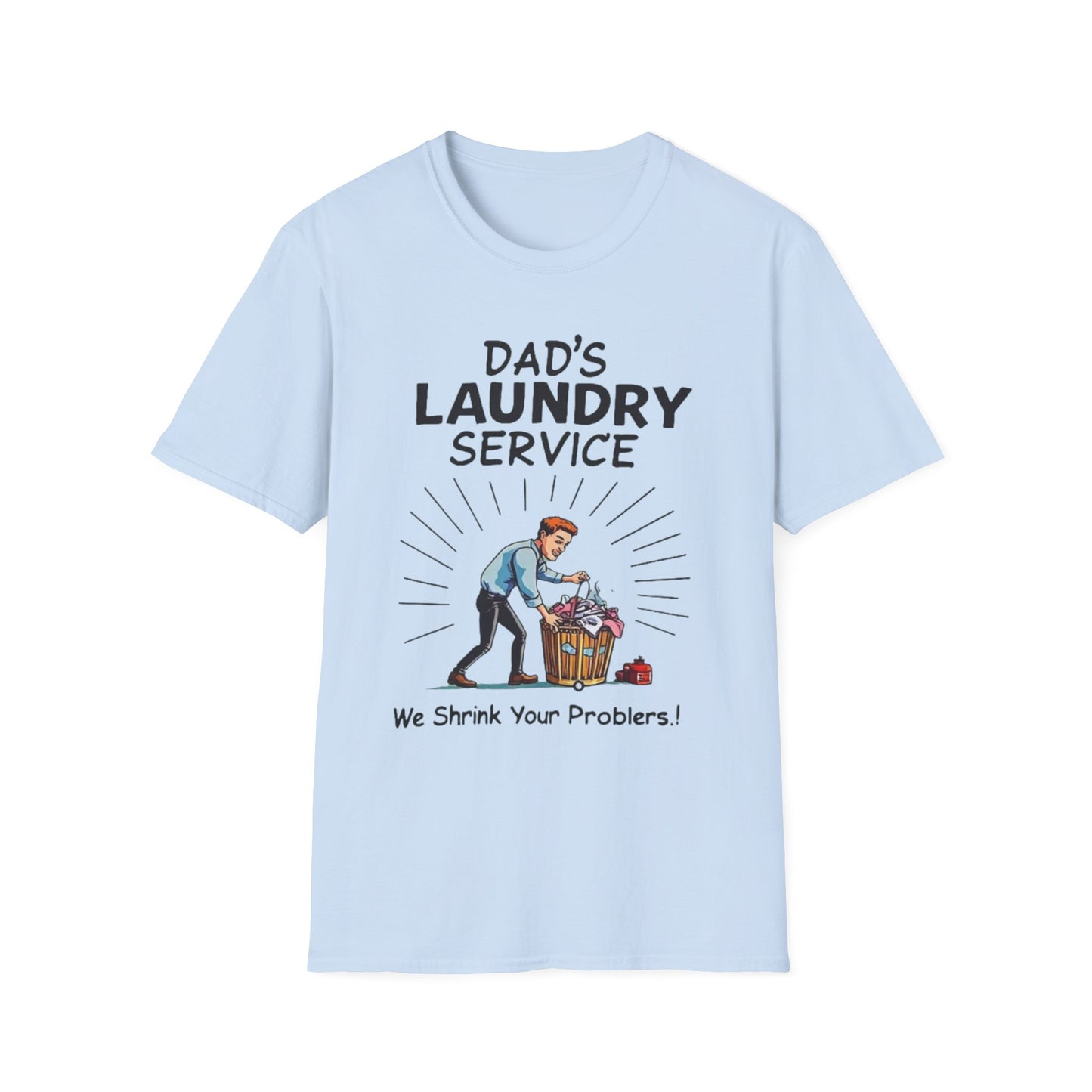 Dad's Laundry Service T-Shirt, Funny Gift for Dads, Unisex Humor Tee, Laundry Day Shirt, Father's Day Gift, Everyday Wear - Psychonaut Swag
