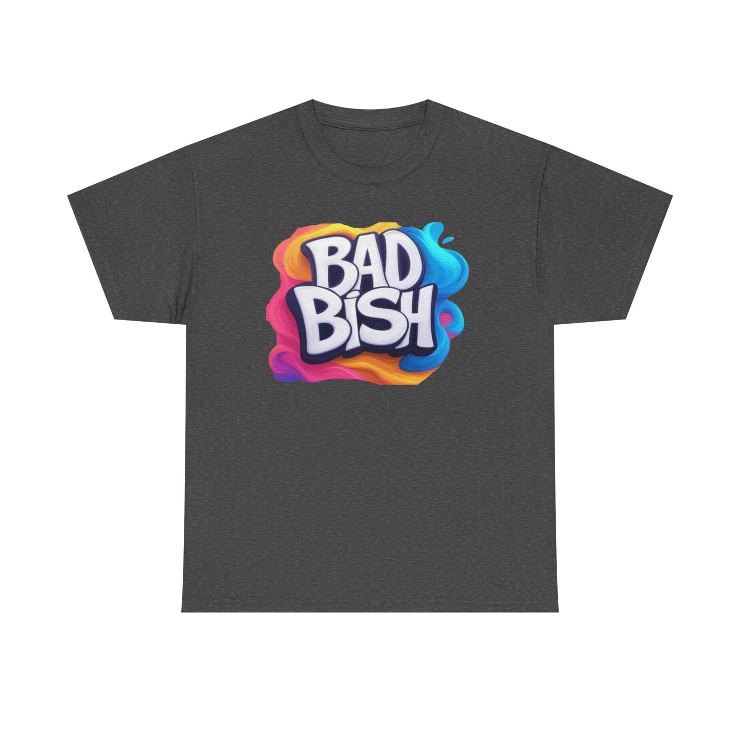 Colorful 'Bad Bish' Unisex Heavy Cotton Tee - Fun and Edgy T-Shirt for Confident Style - Psychonaut Swag