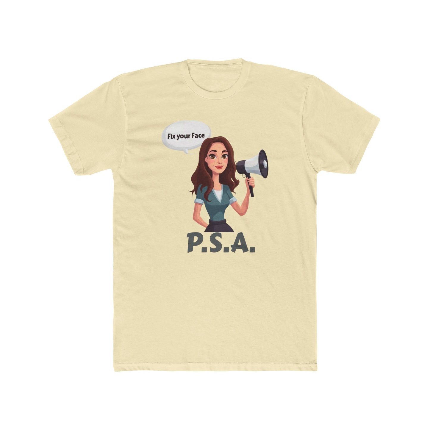 Fix your face, Leah-PSA Unisex Cotton Crew Tee, Fun Graphic Tee, Casual Humor Shirt, Gift for Friends, Everyday Wear, Statement Apparel