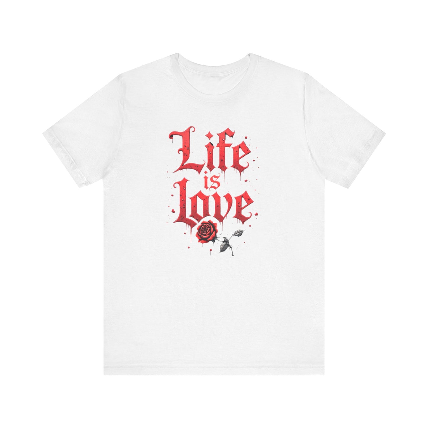 Life is Love Shirt, Love Themed Apparel, Gift for Couples, Valentine's Day Top - Psychonaut Swag