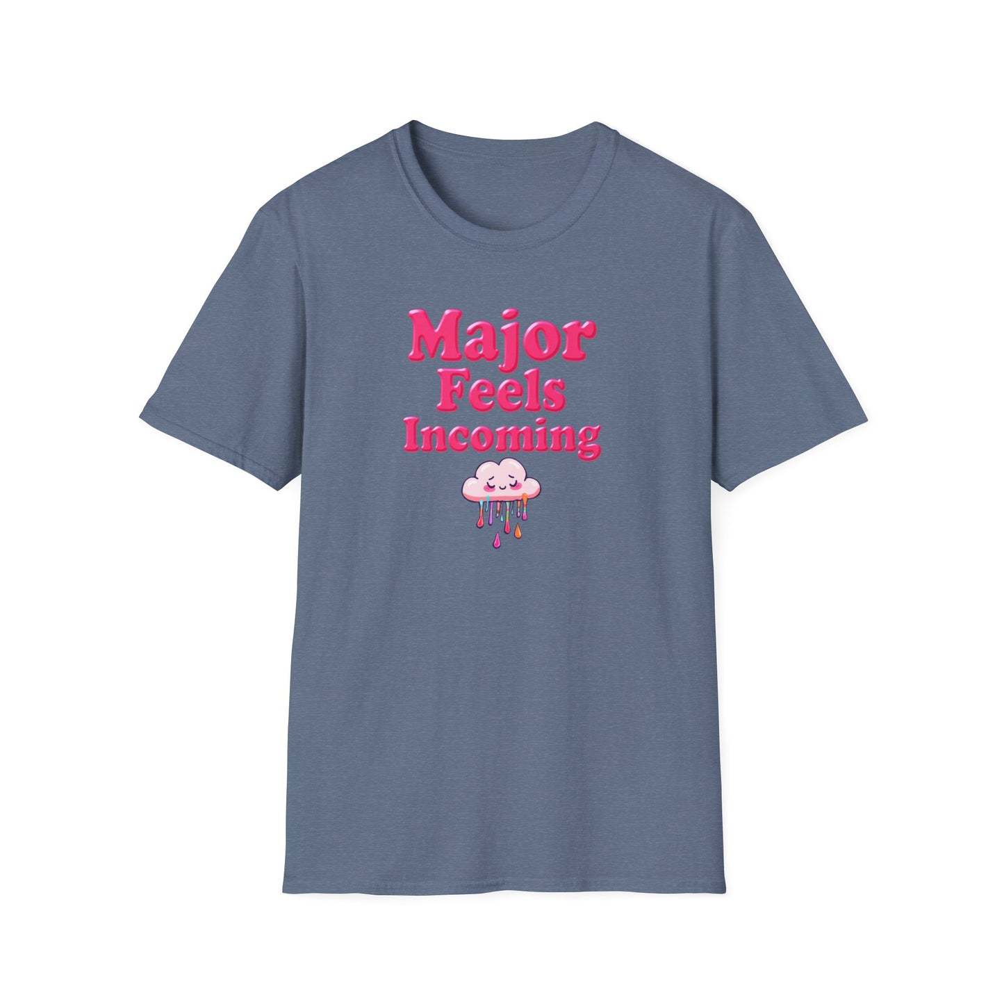 Major Feels Incoming Unisex T-Shirt, Fun Tee, Gifts for Friends, Casual Wear, Summer Fashion, Birthday Gift - Psychonaut Swag