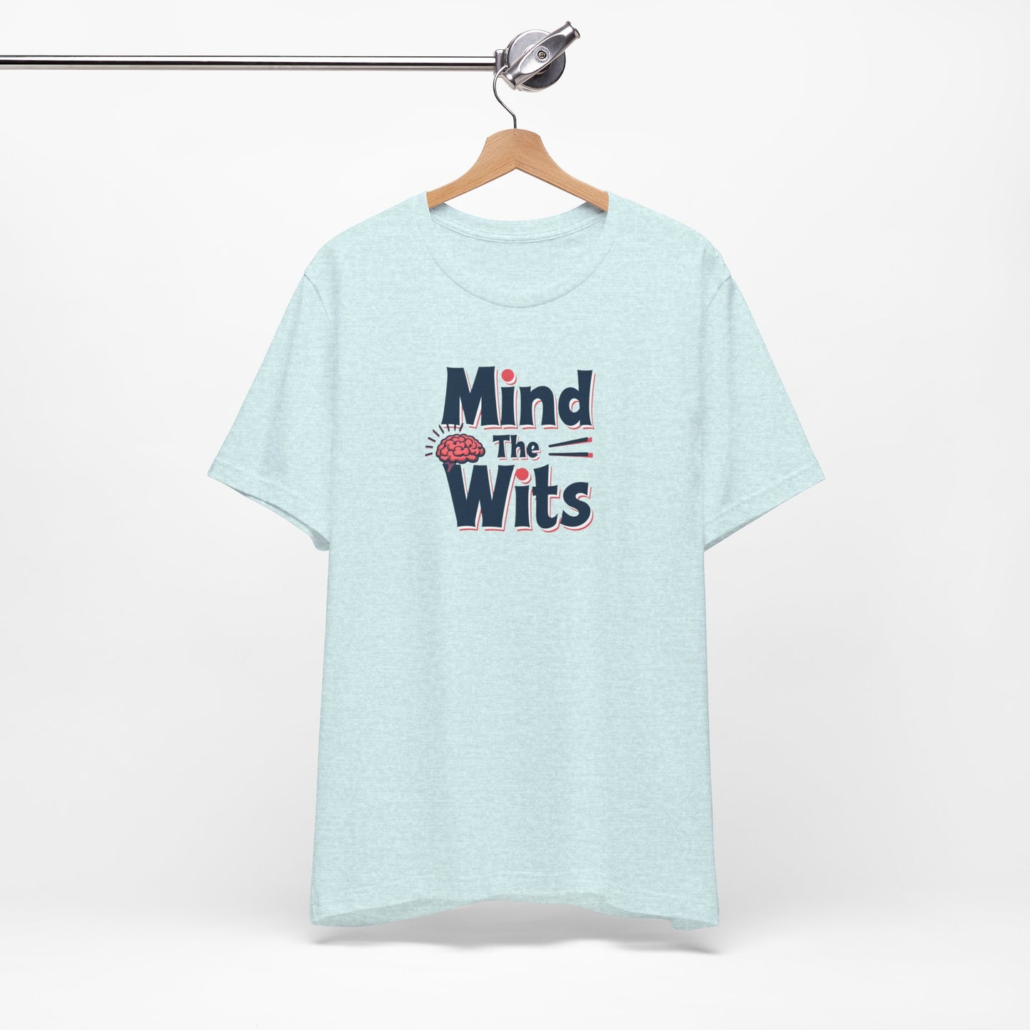 Mind The Wits Unisex Tee - Fun Brainy Humor Shirt for Gift, Casual Wear, Trivia Nights, Brain Games, Educational Events - Psychonaut Swag