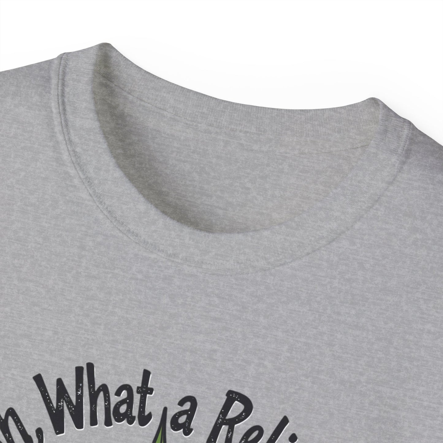 Ah, What a Relief Unisex Ultra Cotton Tee - Perfect for Cannabis Enthusiasts - Psychonaut Swag
