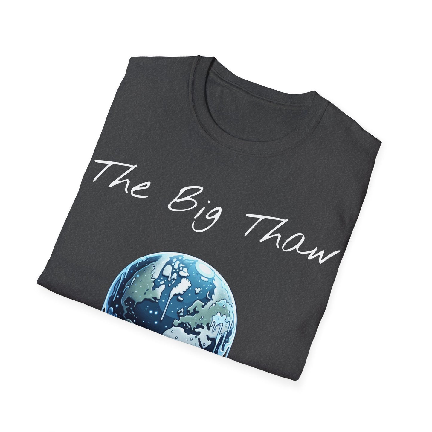 Big Thaw, Unisex Softstyle T-Shirt - Psychonaut Swag