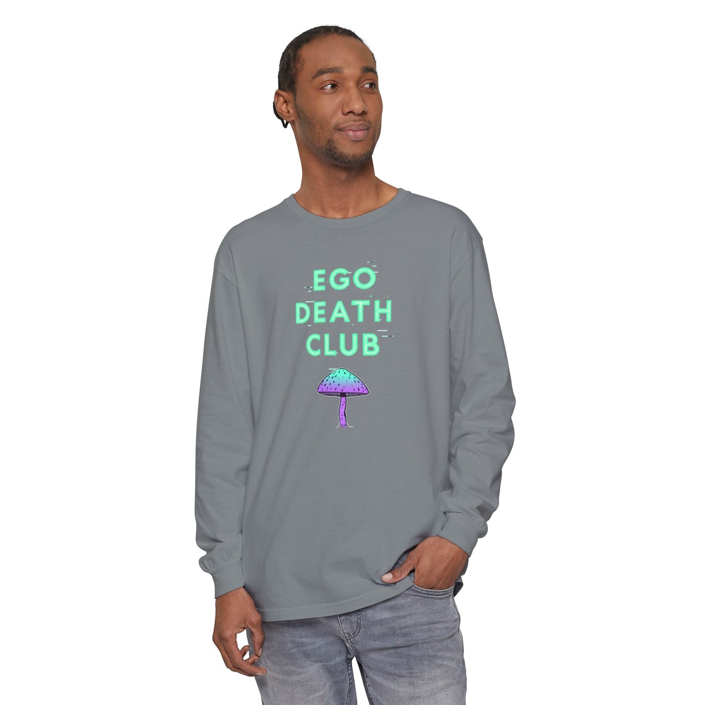 Ego Death Club Long Sleeve T-Shirt, Unisex Tee, Casual Wear, Gift for Friends, Trendy Fashion - Psychonaut Swag
