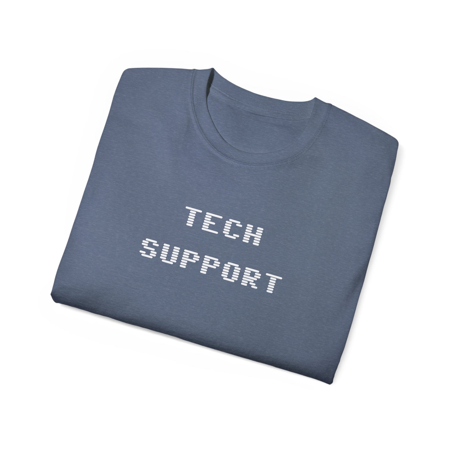 Tech Support Unisex Ultra Cotton Tee - Psychonaut Swag