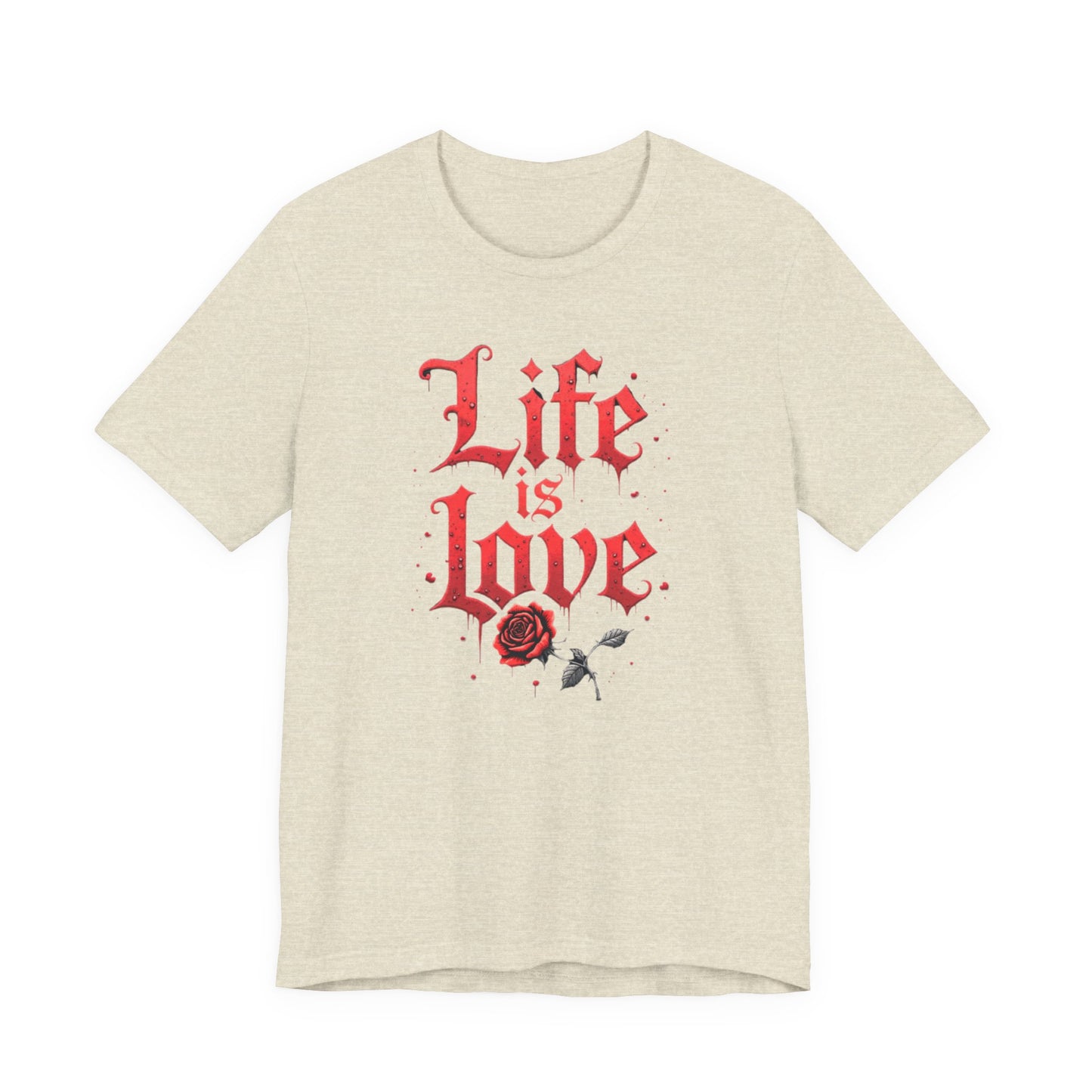 Life is Love Shirt, Love Themed Apparel, Gift for Couples, Valentine's Day Top - Psychonaut Swag