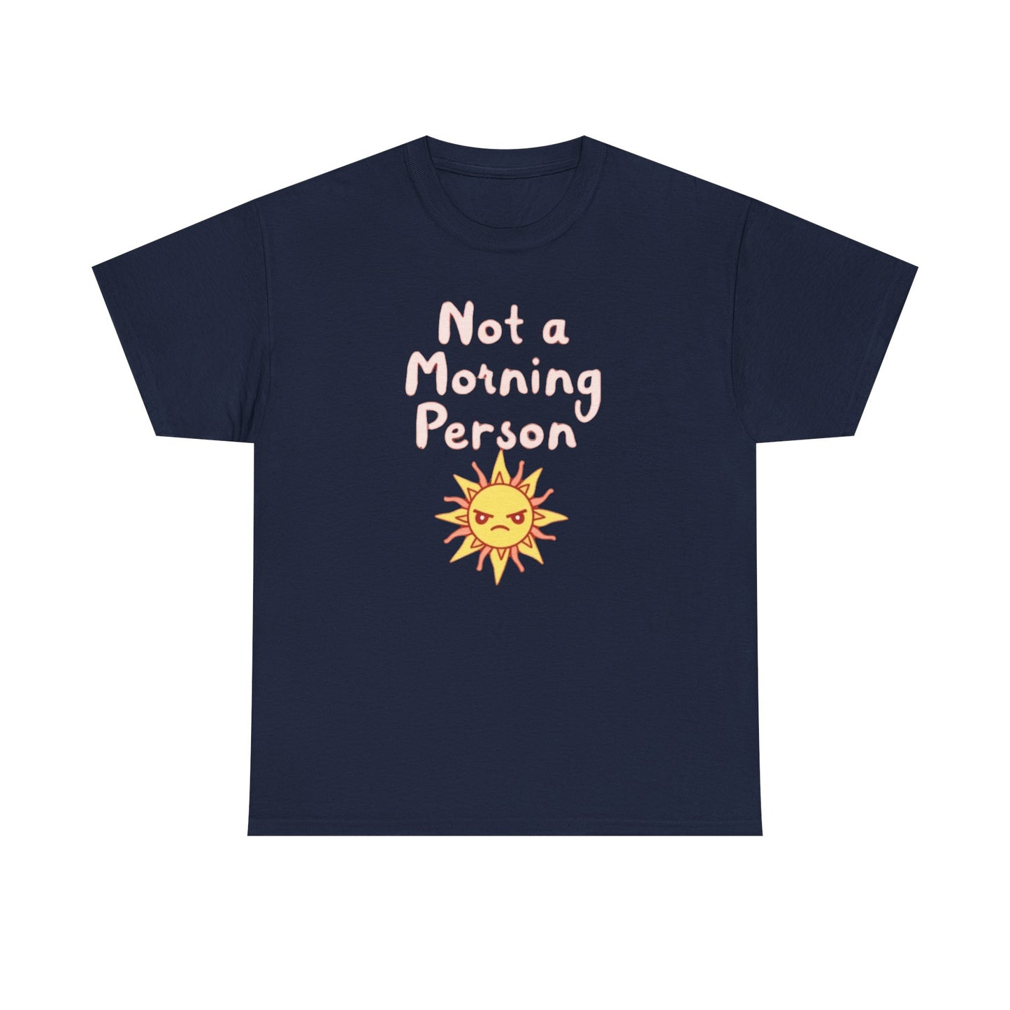 Not a Morning Person, Unisex Cotton T-Shirt, Fun Apparel for Kids and Adults, Perfect Gift for Birthdays and Celebrations - Psychonaut Swag
