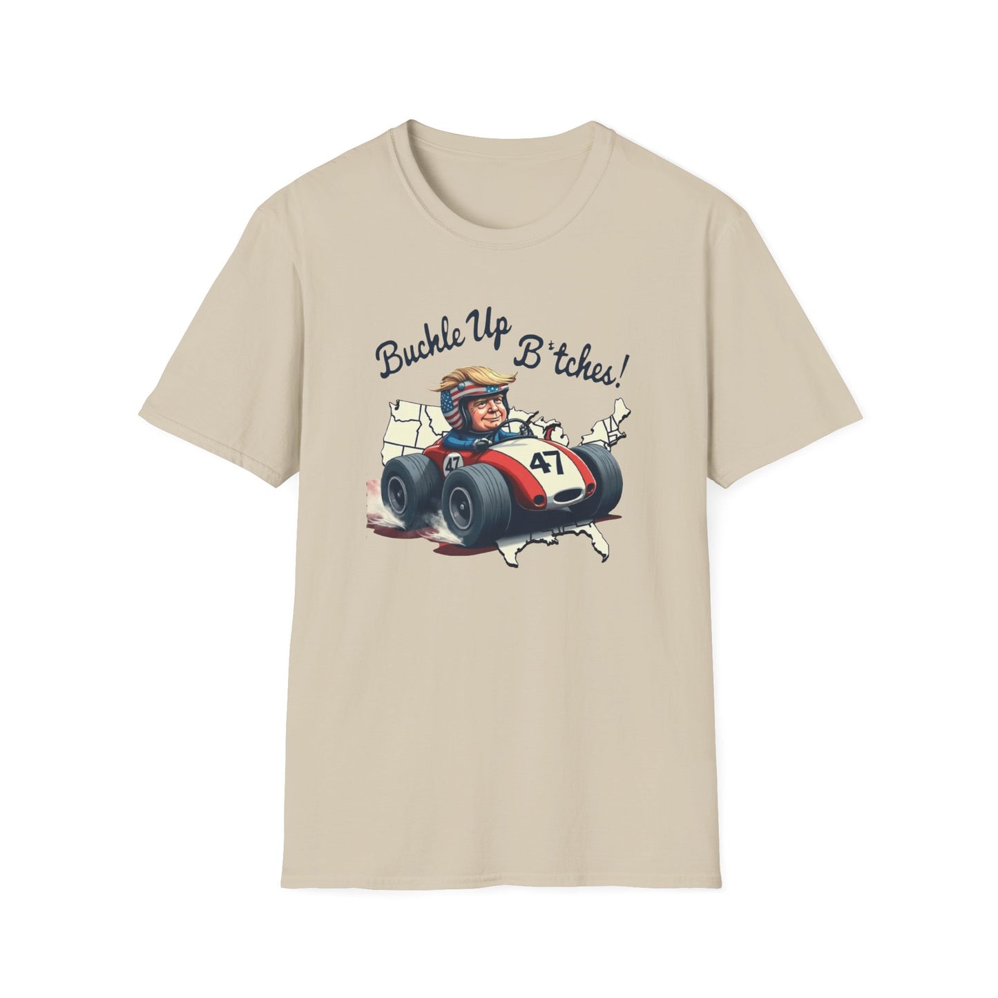 Buckle Up B*tches Unisex T-Shirt, Funny Graphic Tee, Racing Enthusiast Gift, Casual Wear, Birthday Apparel - Psychonaut Swag
