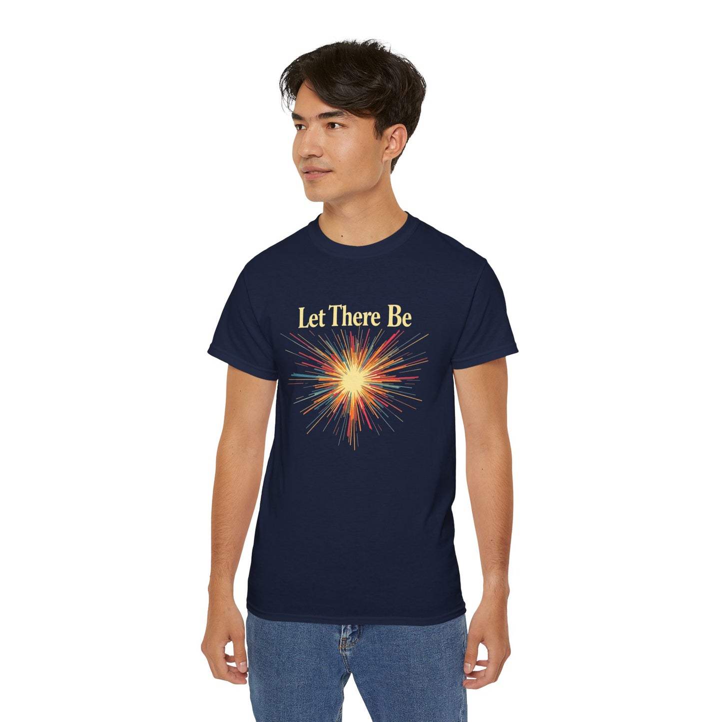 Let There Be Light, Colorful Starburst, Big Bang Tee Inspirational Shirt, Gift for Friends, Party Wear, Everyday Comfort