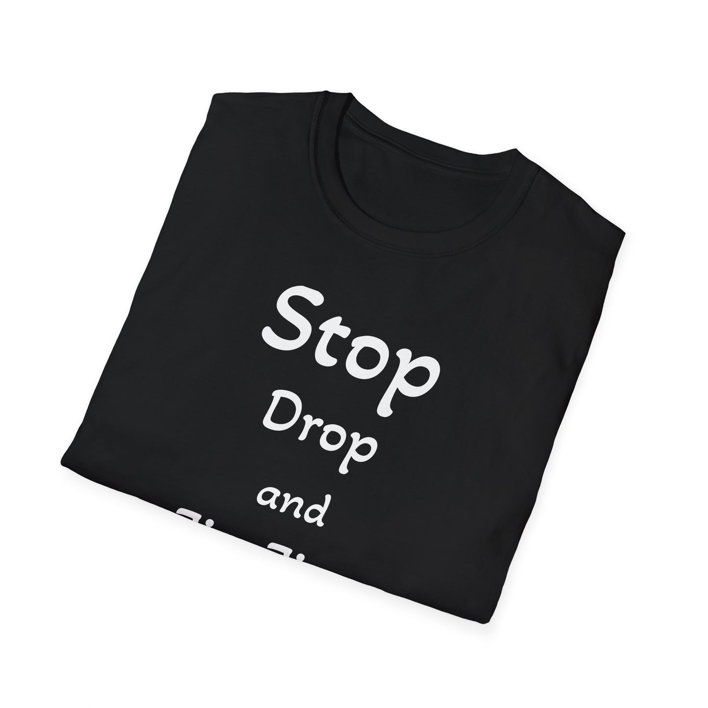 Stop, Drop, and Jiu-Jitsu, Unisex Softstyle T-Shirt - Psychonaut Swag