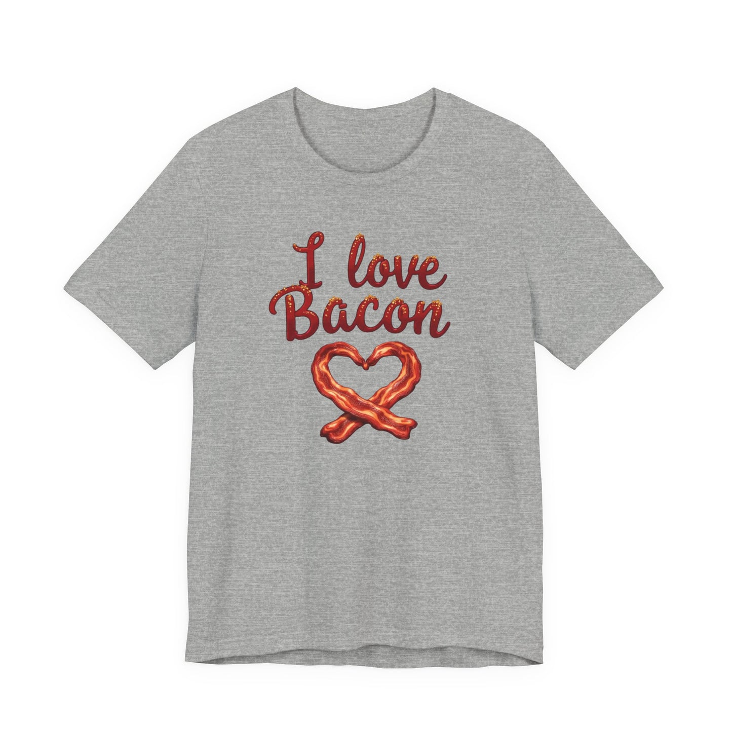 I Love Bacon Unisex Tee - Perfect for Food Lovers, Casual Outings, Gift for Bacon Fans, Foodie T-Shirt, Fun Cooking Tee - Psychonaut Swag