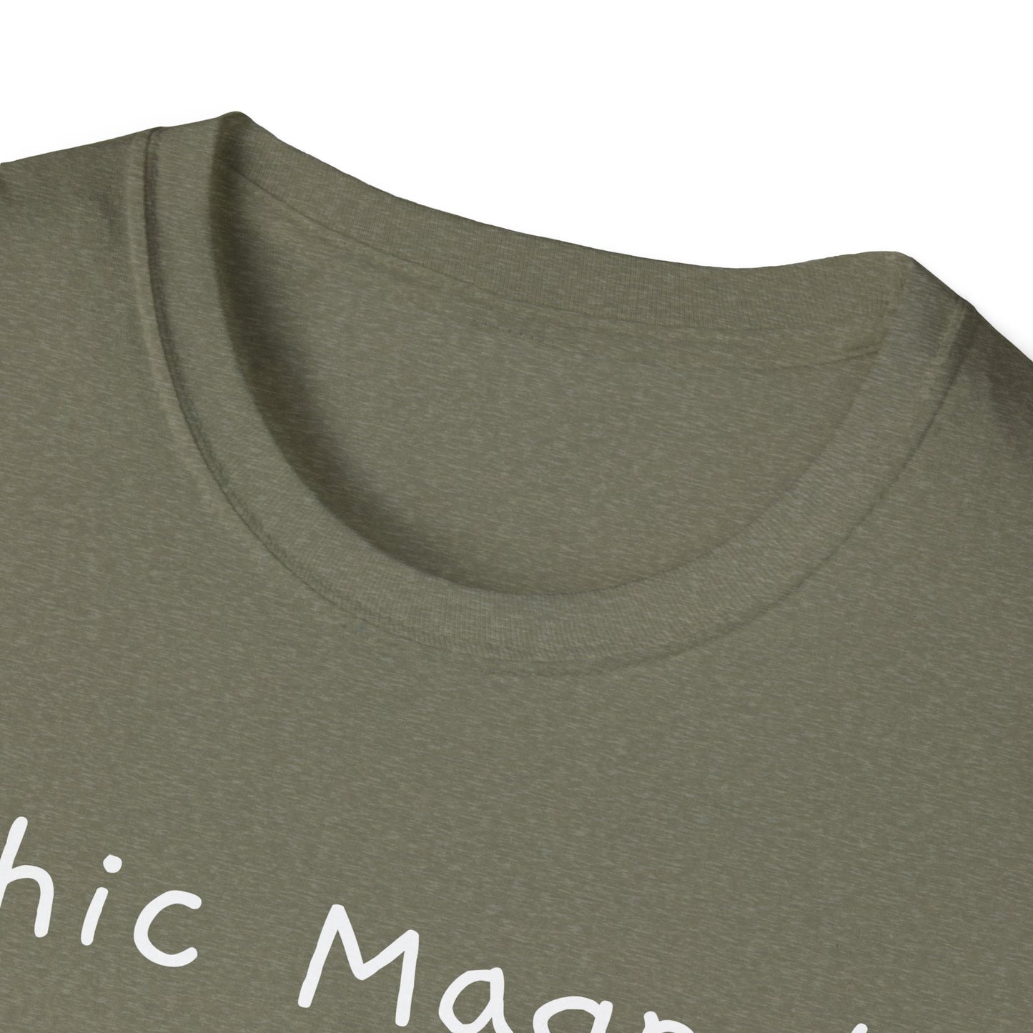 Chic Magnet Unisex Softstyle T-Shirt - Fun and Quirky Graphic Tee - Psychonaut Swag