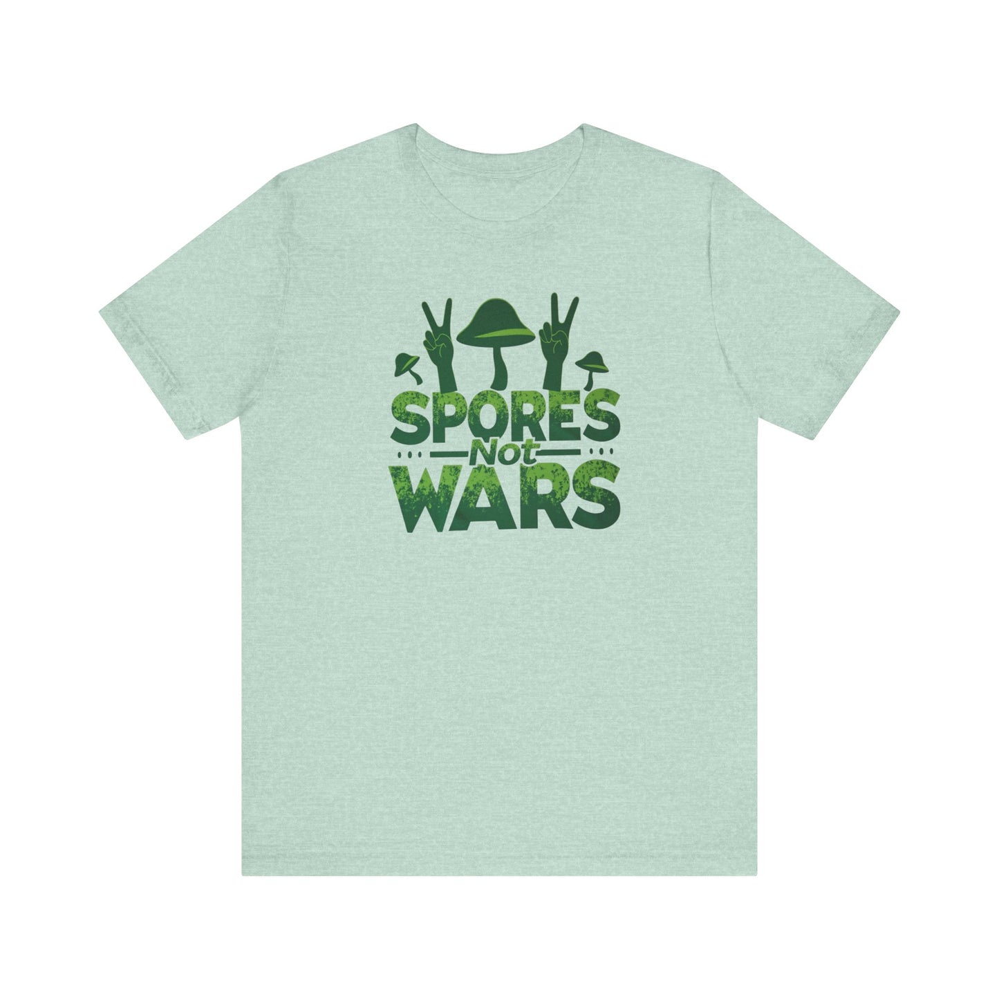 Spores Not Wars - Eco-Friendly Statement Shirt, Casual Wear, Gift for Nature Lovers, Unique Graphic Tee, Sustainable Fashion - Psychonaut Swag