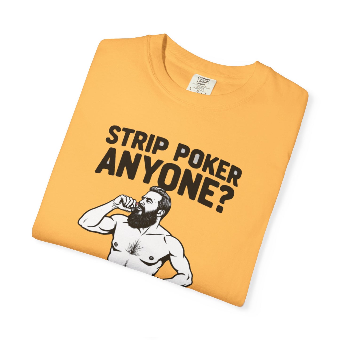 Strip Poker Humor T-Shirt, Funny Gift for Gamers, Men's Casual Tee, Party Outfit, Unique Dad Gift, Birthday or Game Night Attire