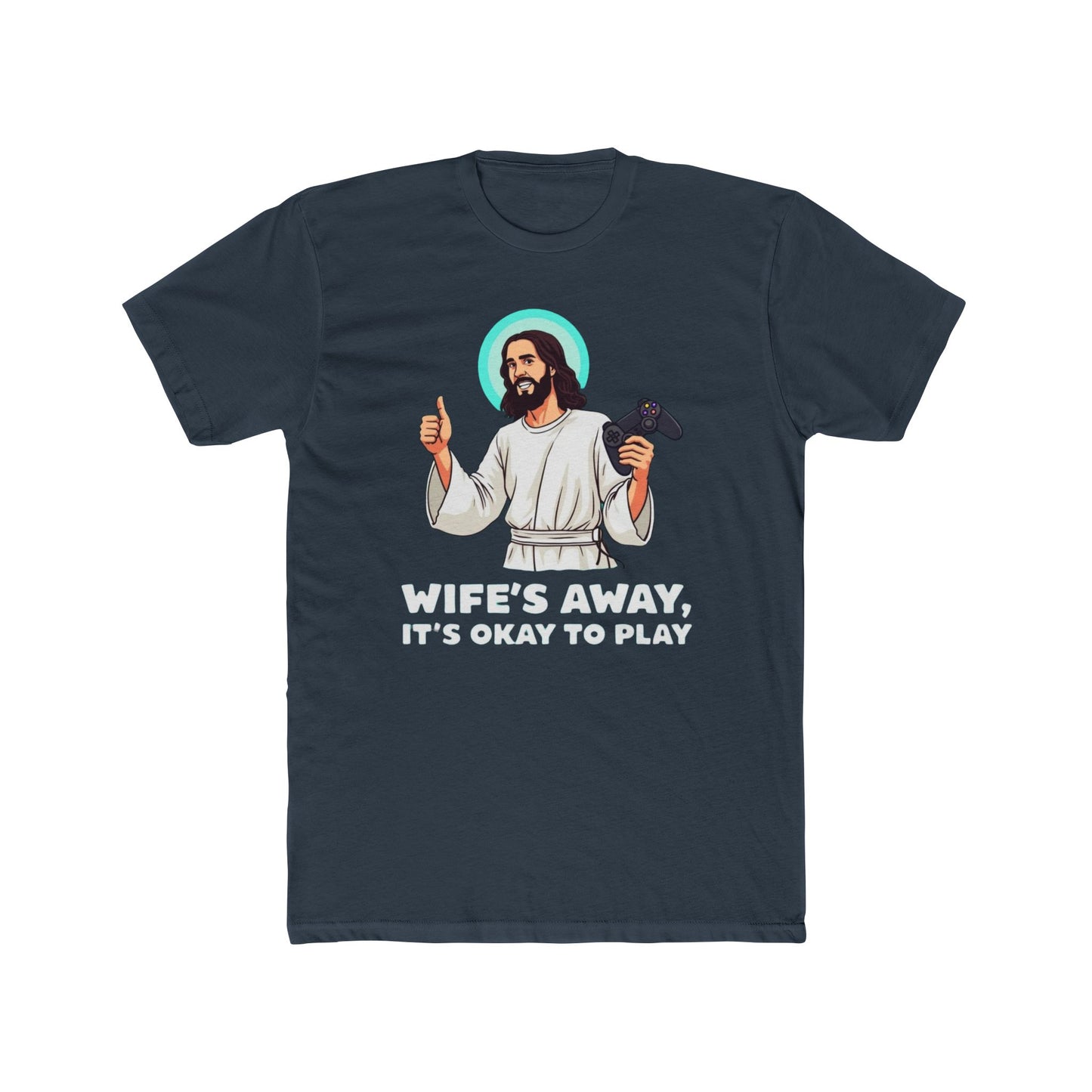 Wife’s away, Jesus tee, Playful Unisex Crew Tee with Humorous Design - Psychonaut Swag