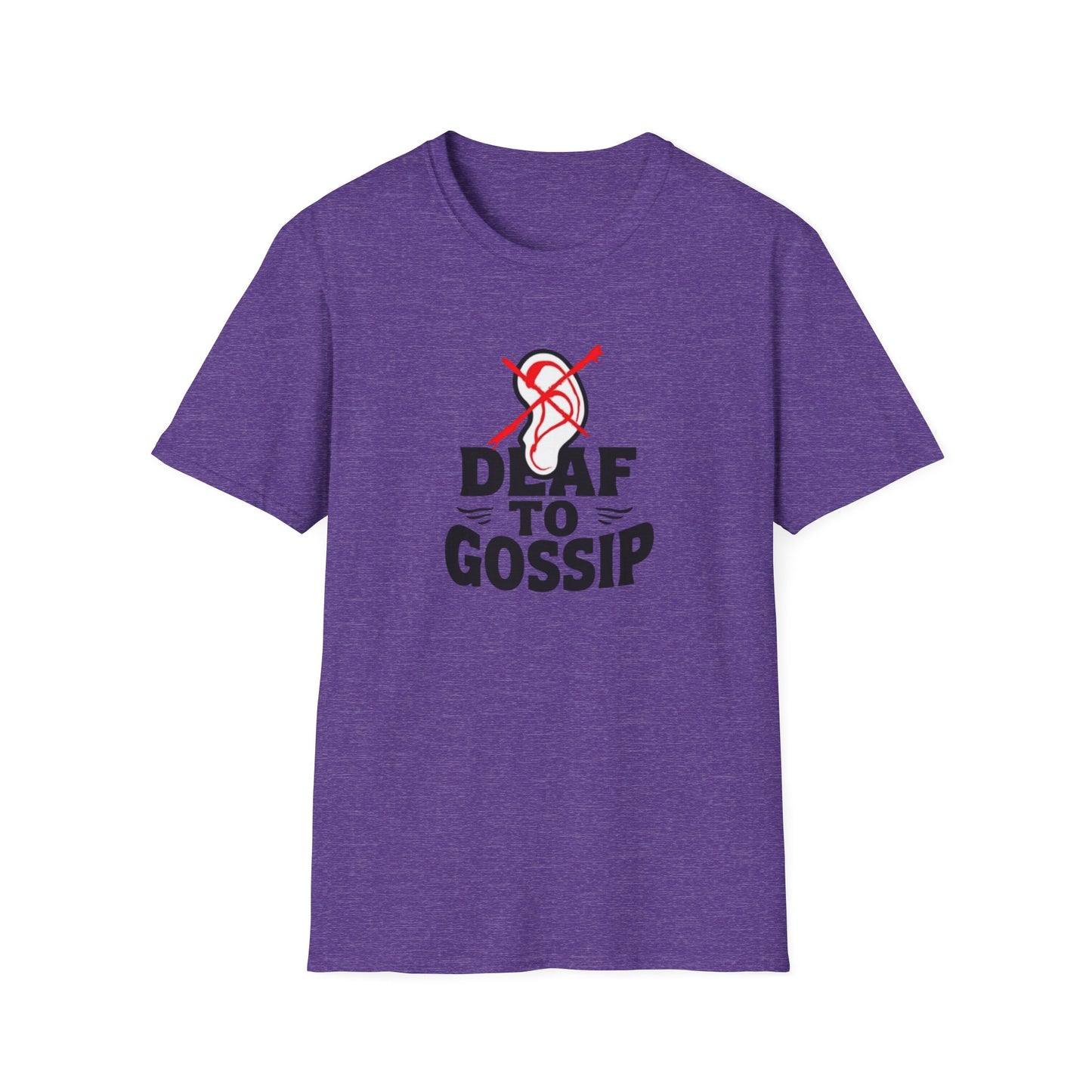 Deaf to Gossip T-Shirt, Unisex Softstyle Tee, Funny Graphic T-Shirt, Awareness Apparel, Gift for Friends, Casual Wear - Psychonaut Swag