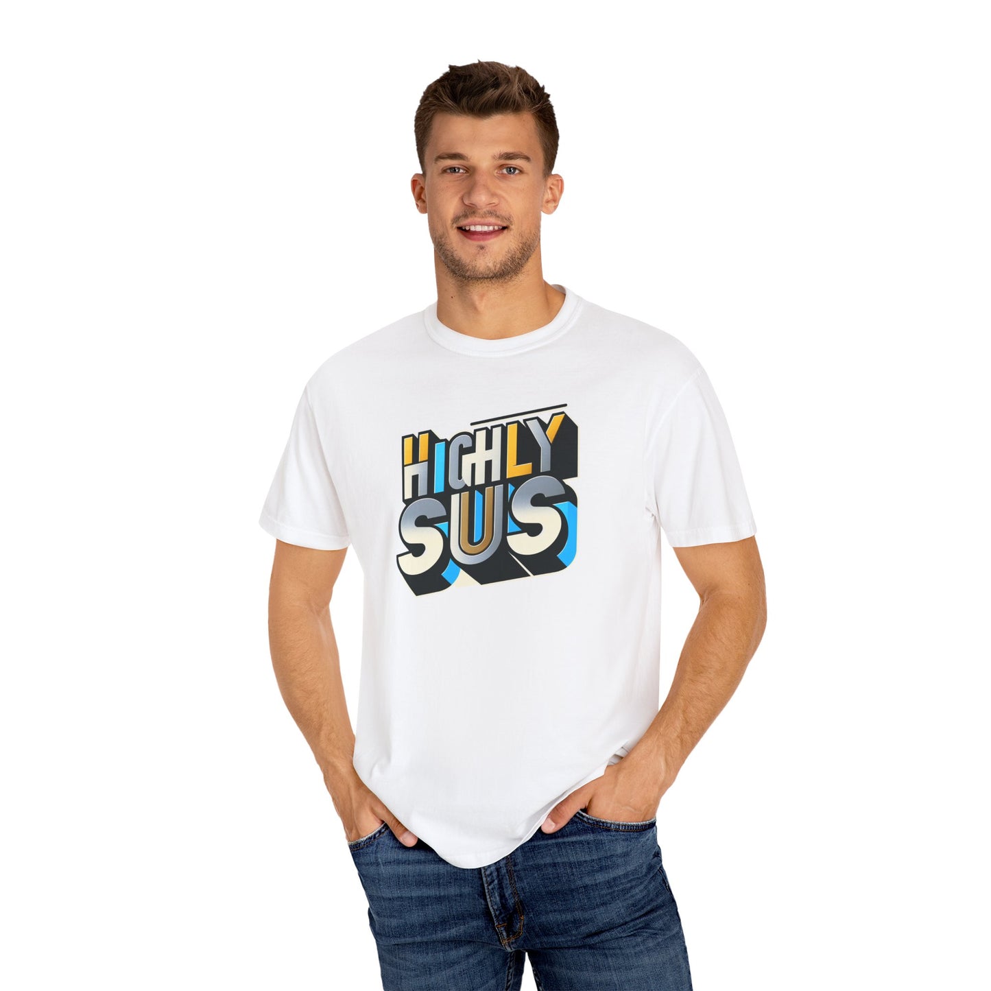 Highly Sus Unisex Garment-Dyed T-shirt - Trendy Casual Wear - Psychonaut Swag
