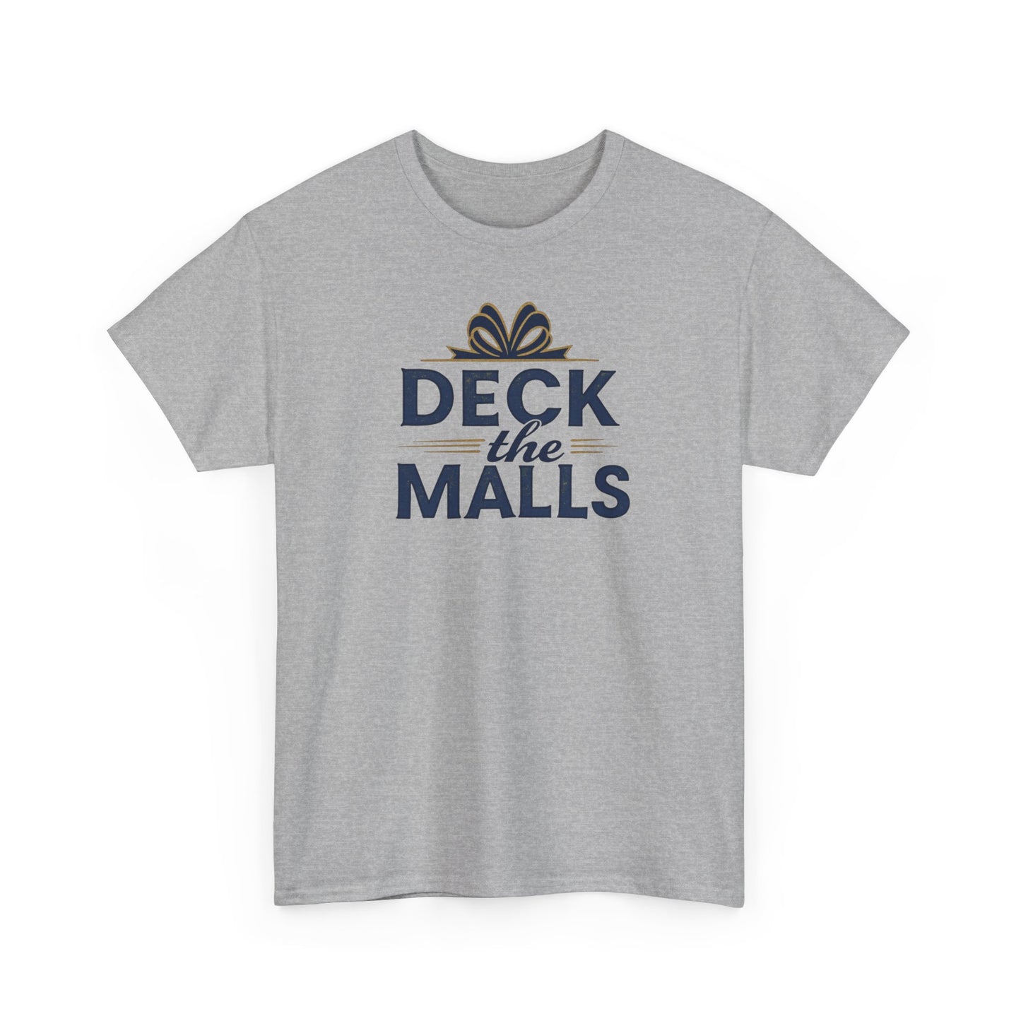 Deck the Malls Christmas T-Shirt — Holiday Shopping Funny Graphic Tee