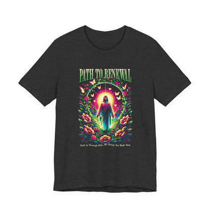 Path to Renewal T-Shirt — Spiritual Jesus Graphic Tee ("Path to Renewal")